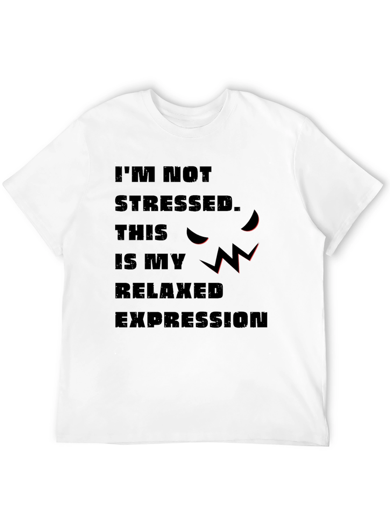 Relaxed Expression Graphic Tee - Sarcastic Humor Shirt