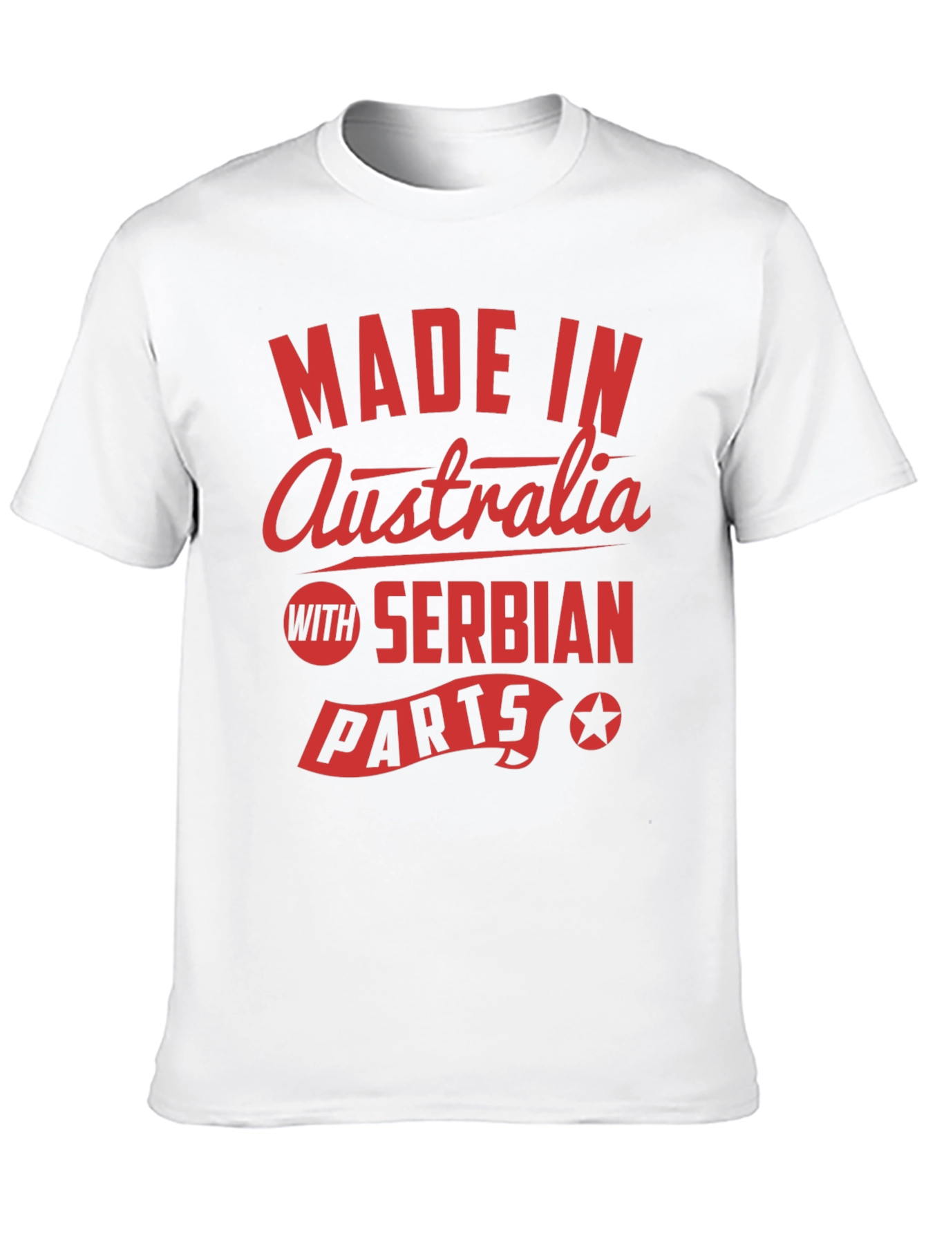 Made in Australia with Serbian Parts T-Shirt
