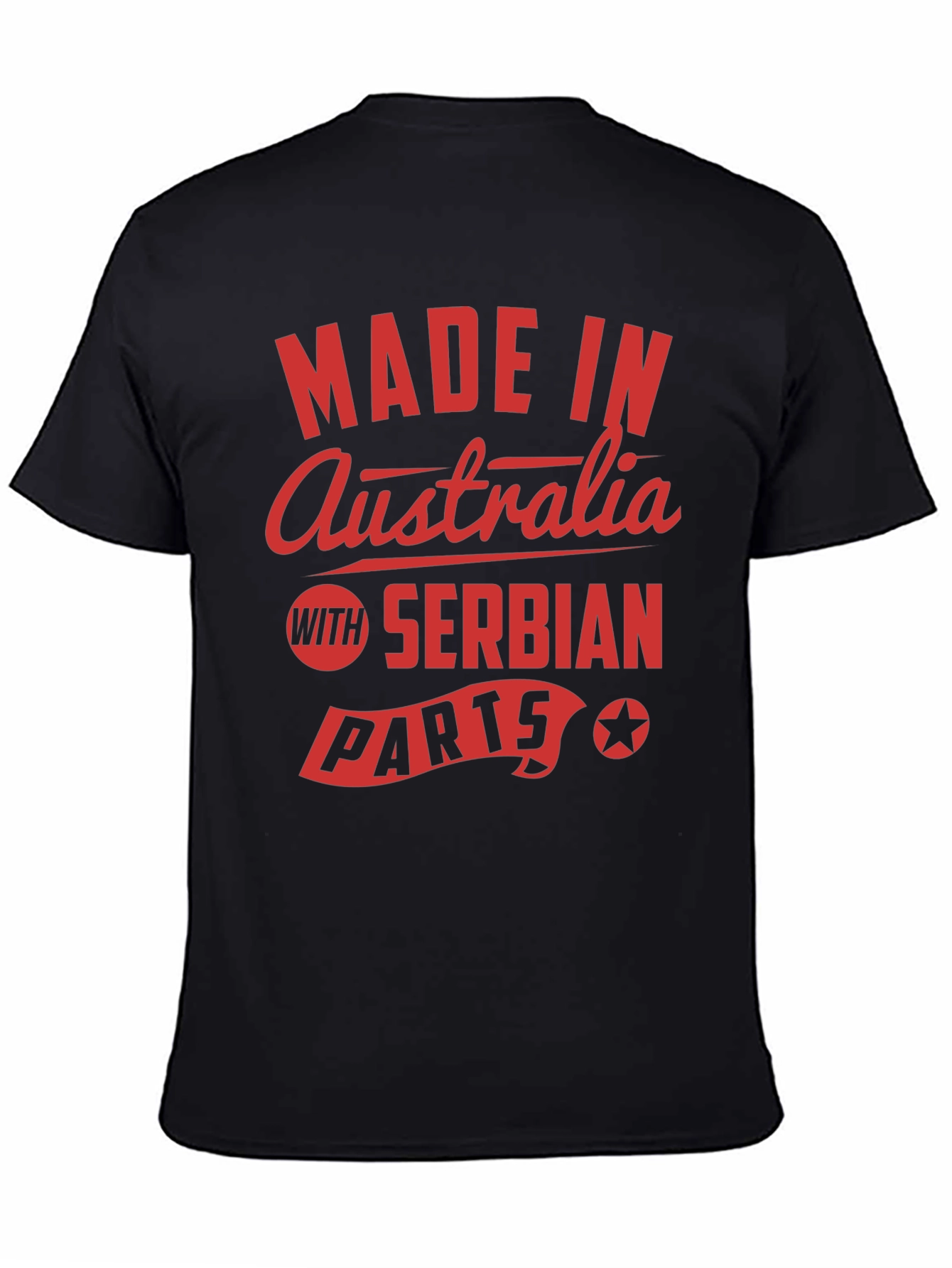 Made in Australia with Serbian Parts T-Shirt