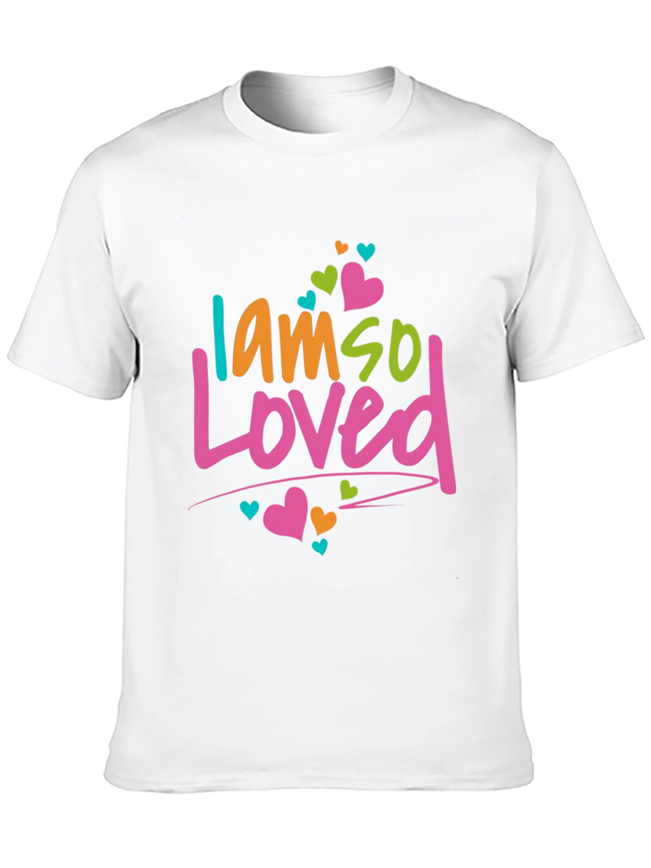 I am so Loved T-Shirt - Cute Graphic Tee