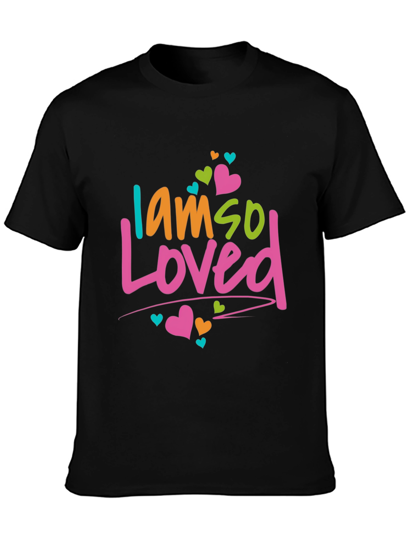 I am so Loved T-Shirt - Cute Graphic Tee