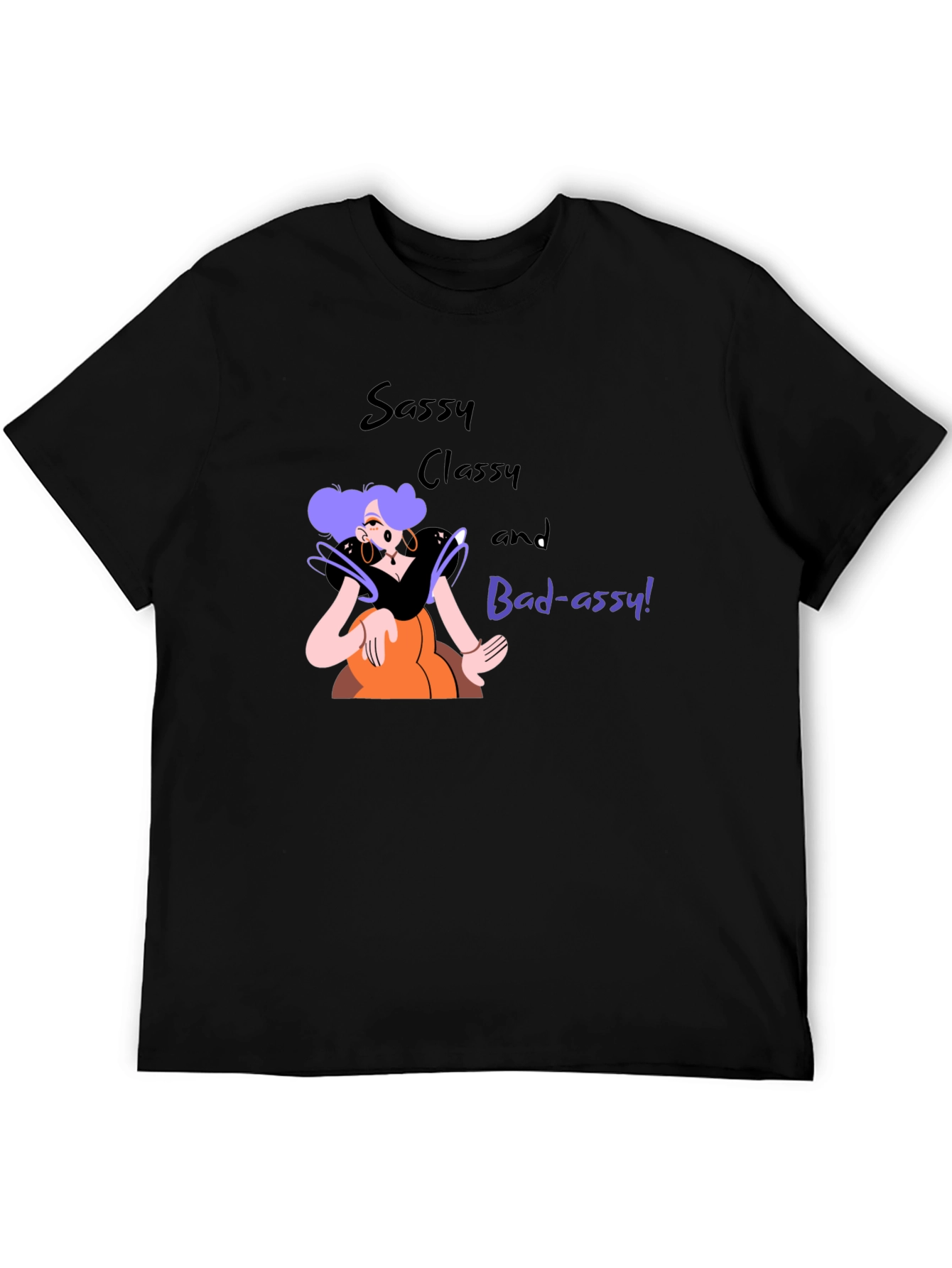 Sassy Classy Bad-assy T-Shirt