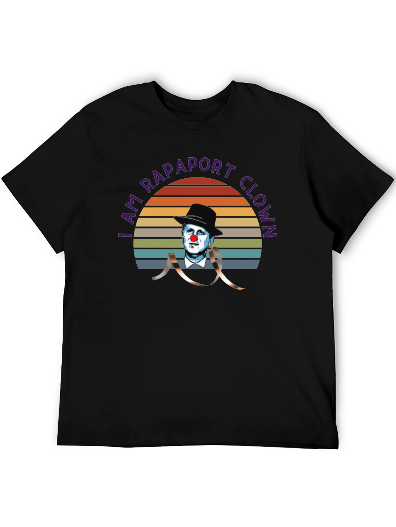 I Am Rapaport Clown T-Shirt