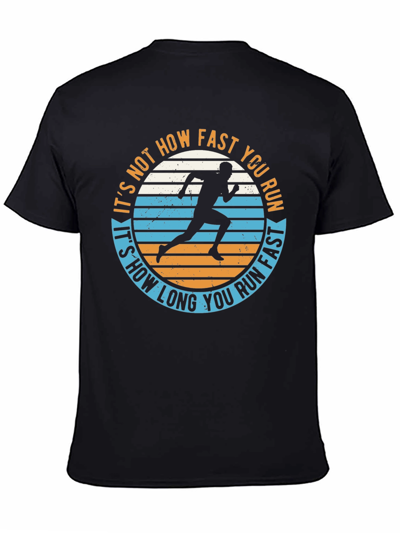 Runners Motivation Tee: How Long You Run