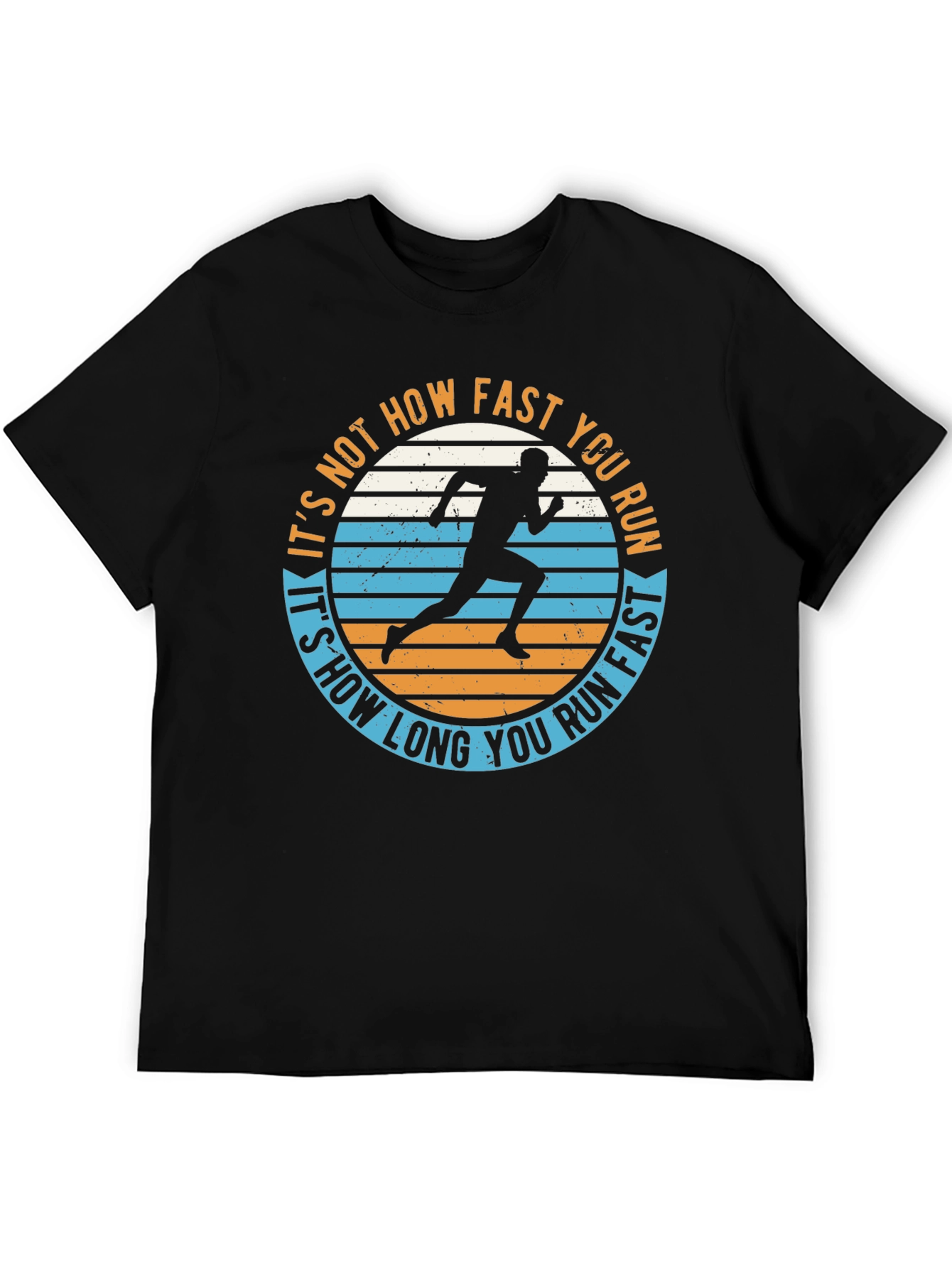 Runners Motivation Tee: How Long You Run