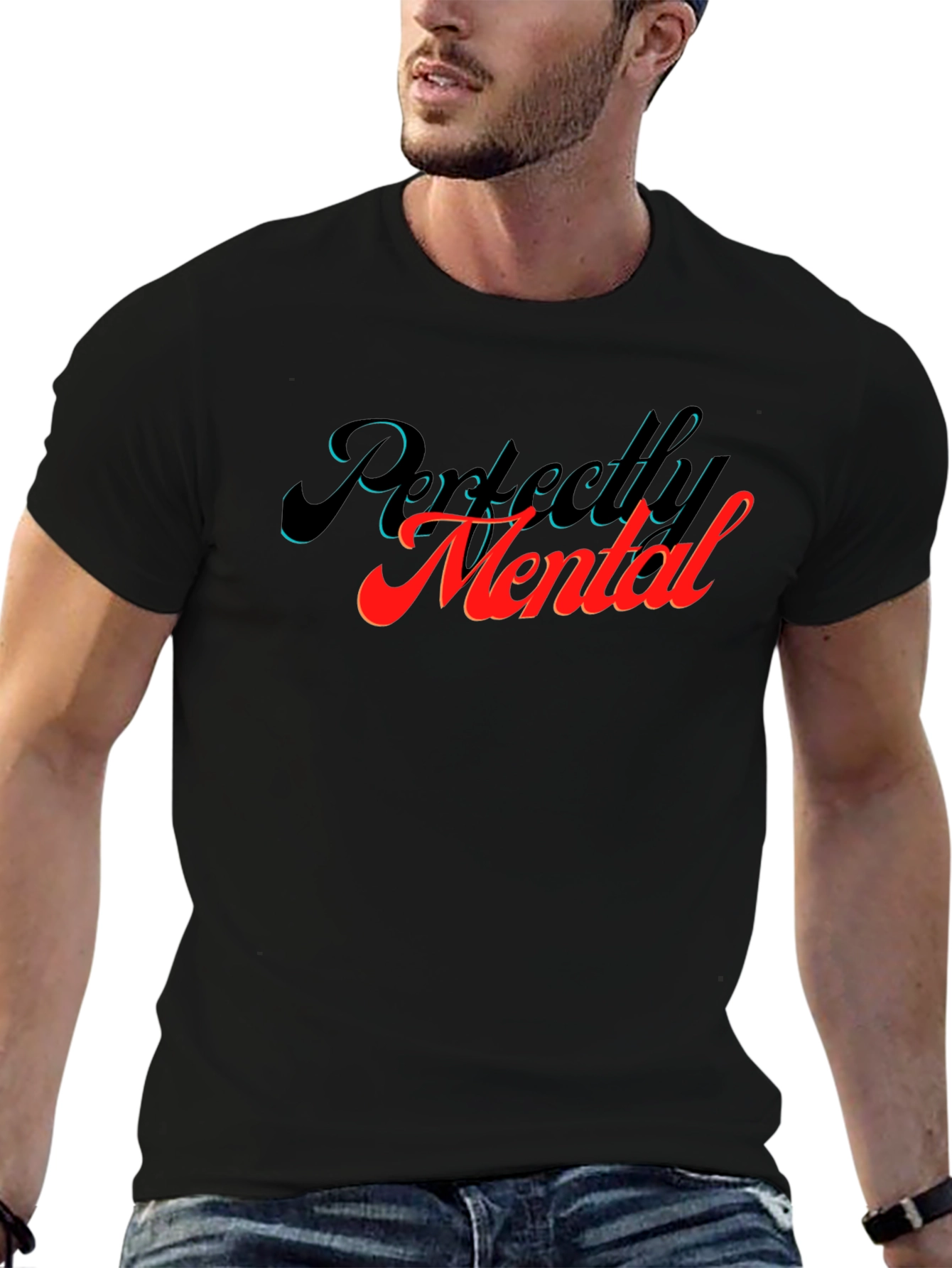 Perfectly Mental Graphic T-Shirt