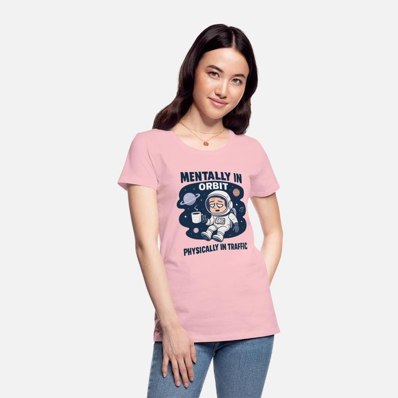 Mentally in Orbit Space Humor