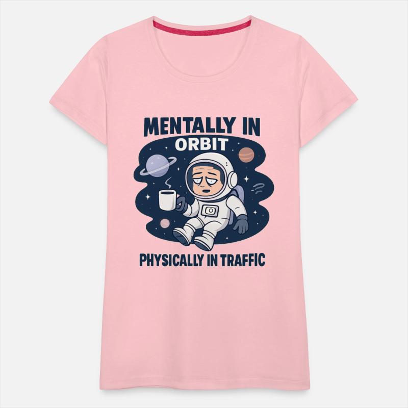 Mentally in Orbit Space Humor