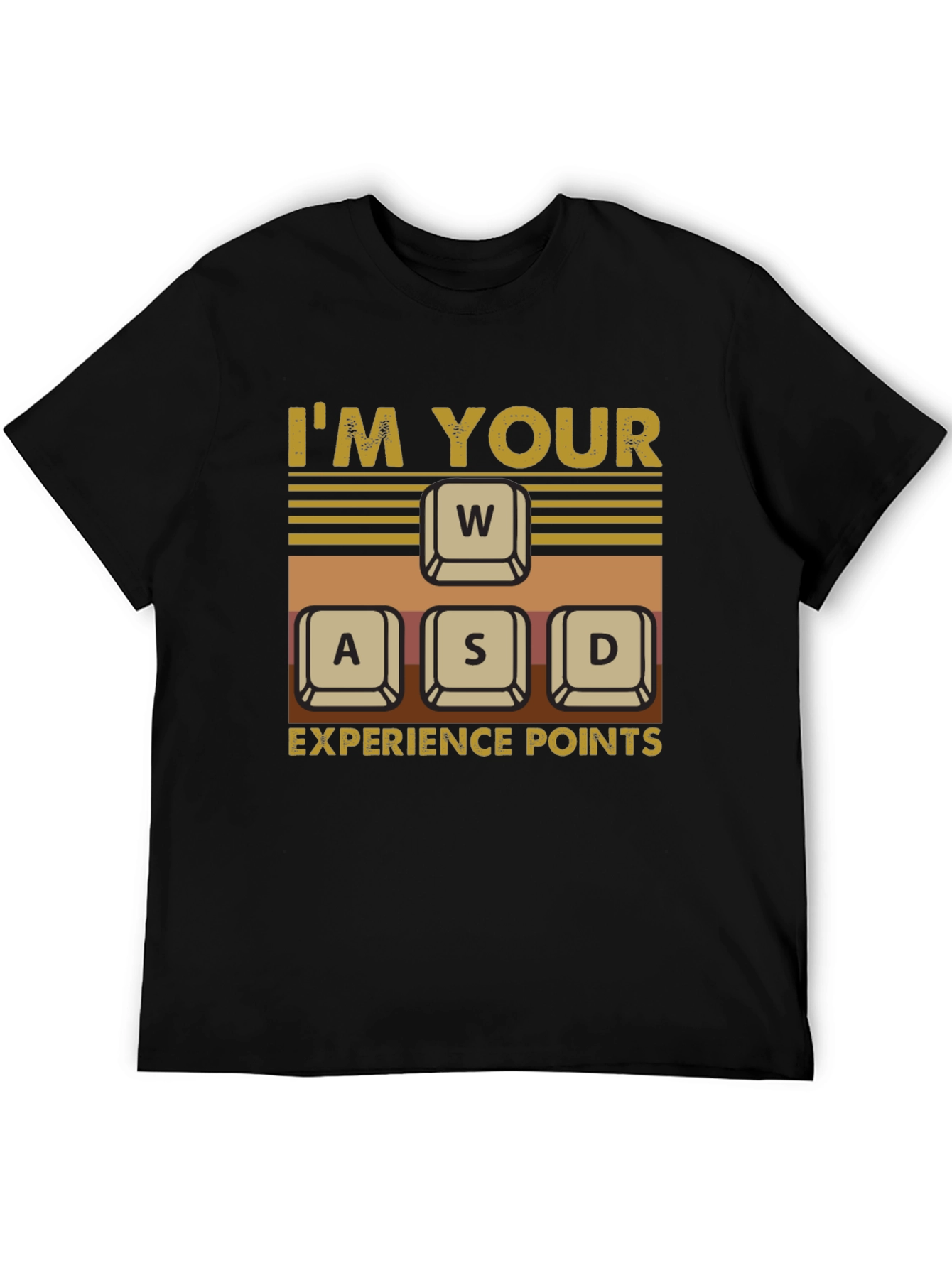 Im Your WASD Experience Points T-Shirt