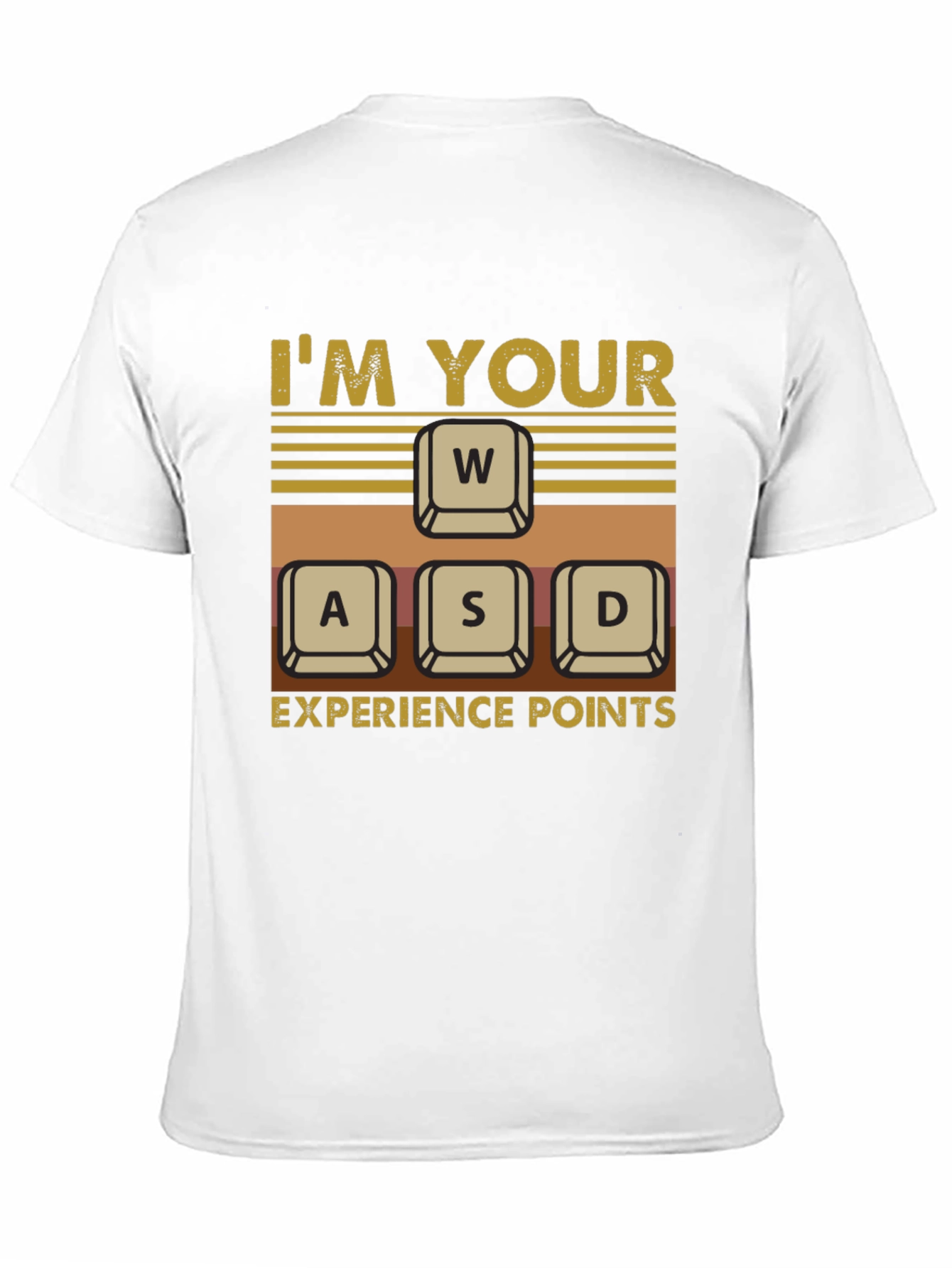 Im Your WASD Experience Points T-Shirt
