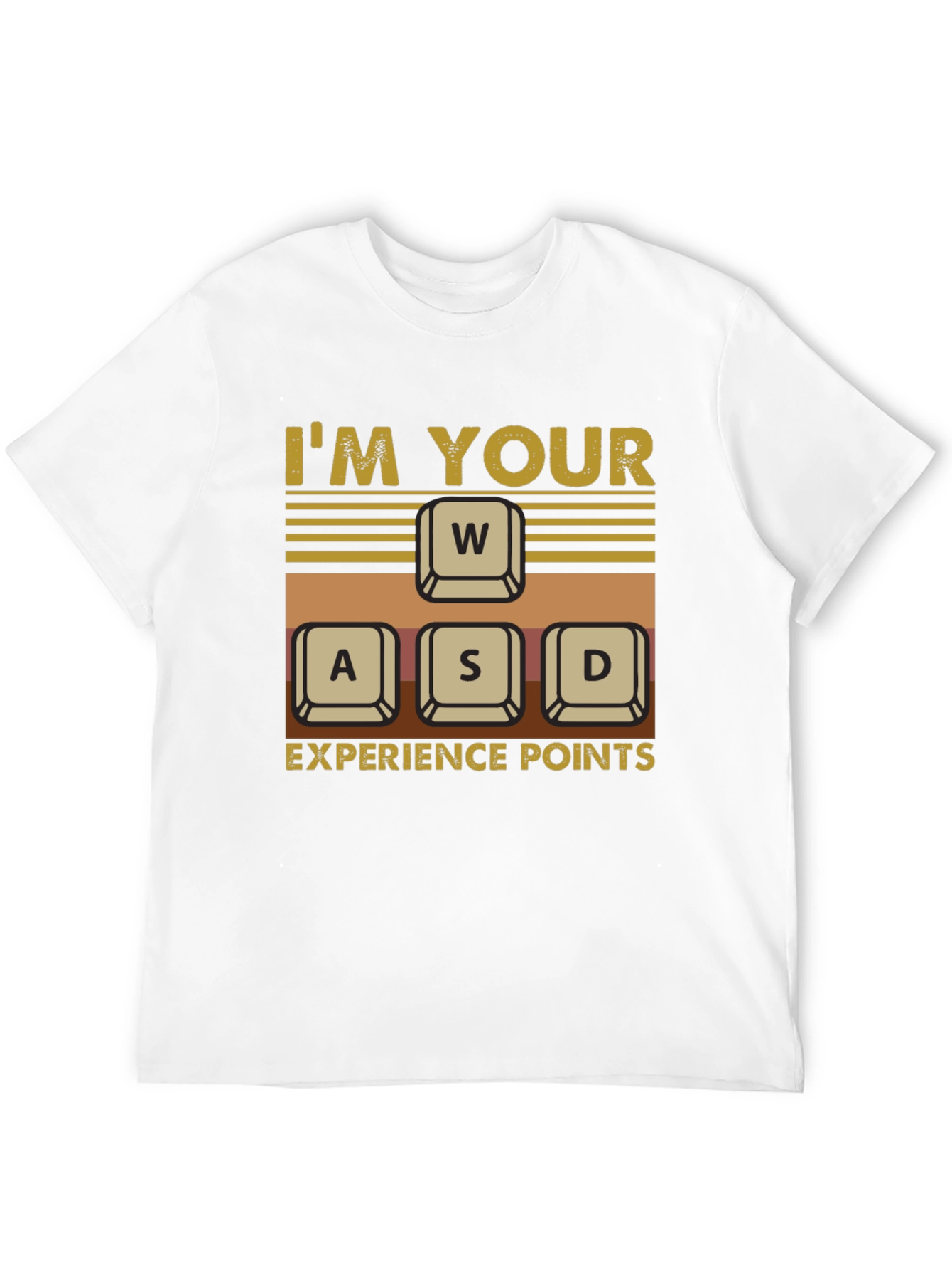 Im Your WASD Experience Points T-Shirt