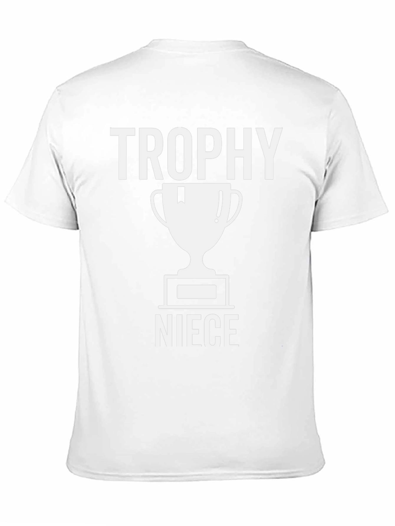 Trophy Niece Graphic T-Shirt