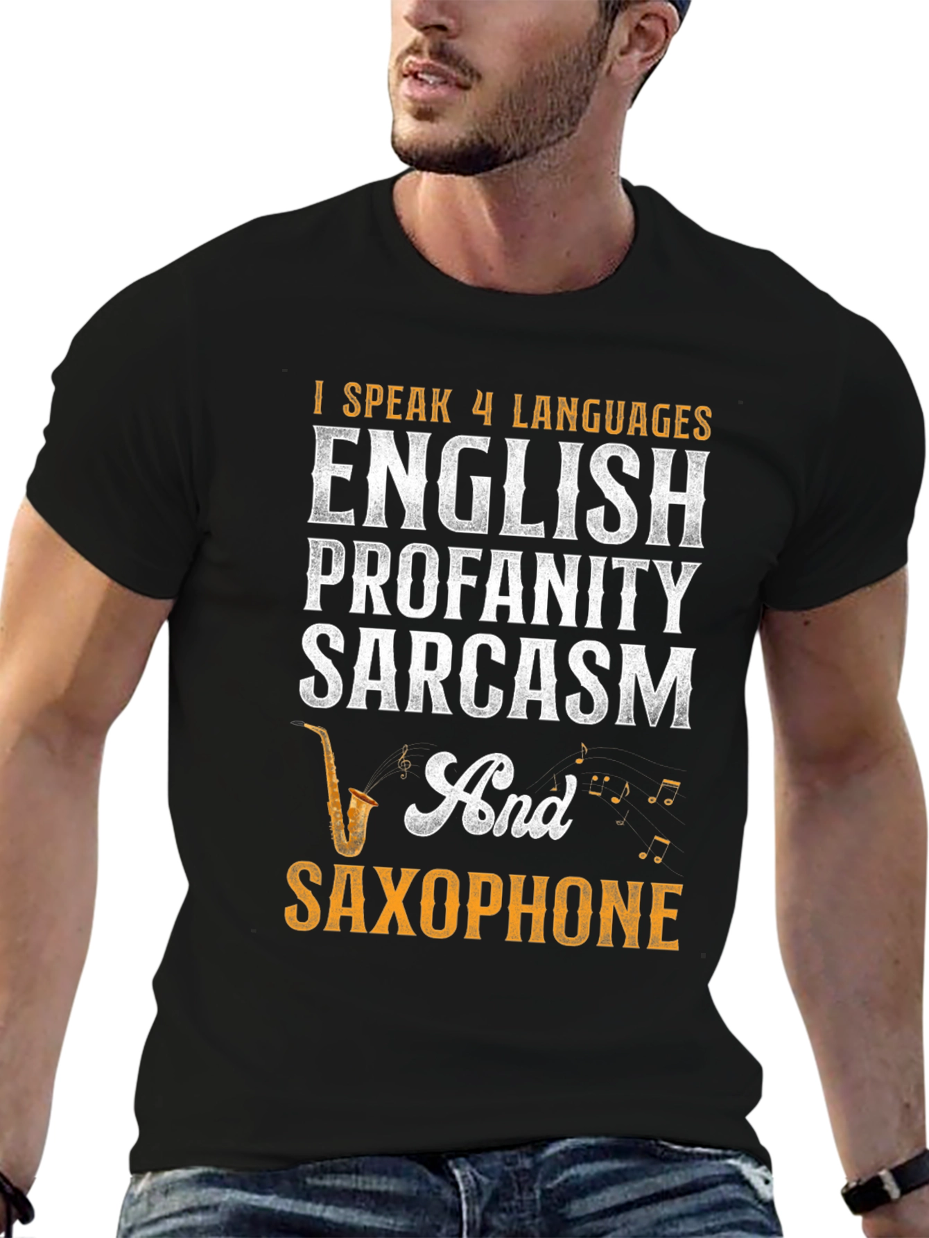 I Speak 4 Languages Funny Saxophone T-Shirt