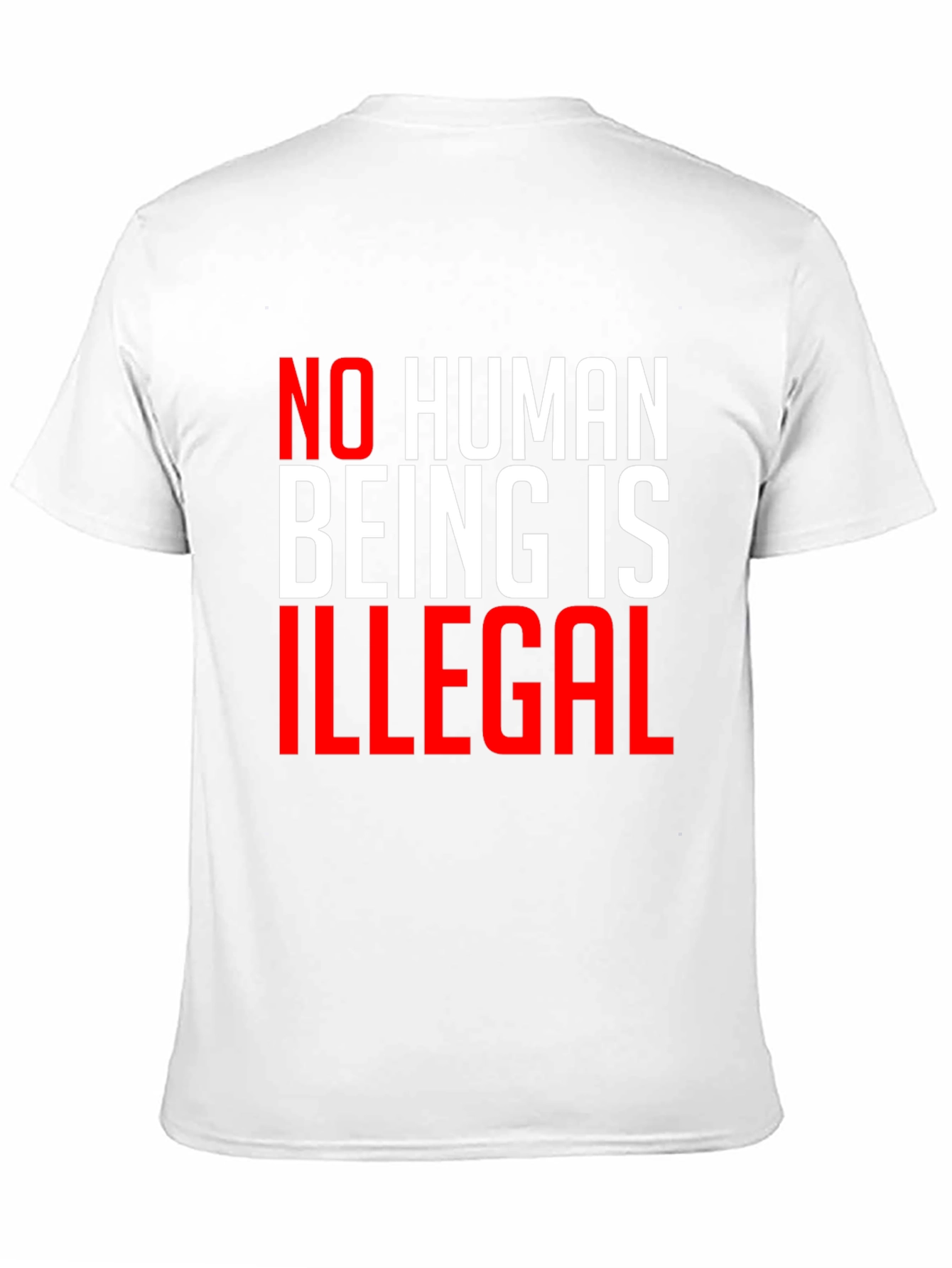 No Human Being is Illegal T-Shirt
