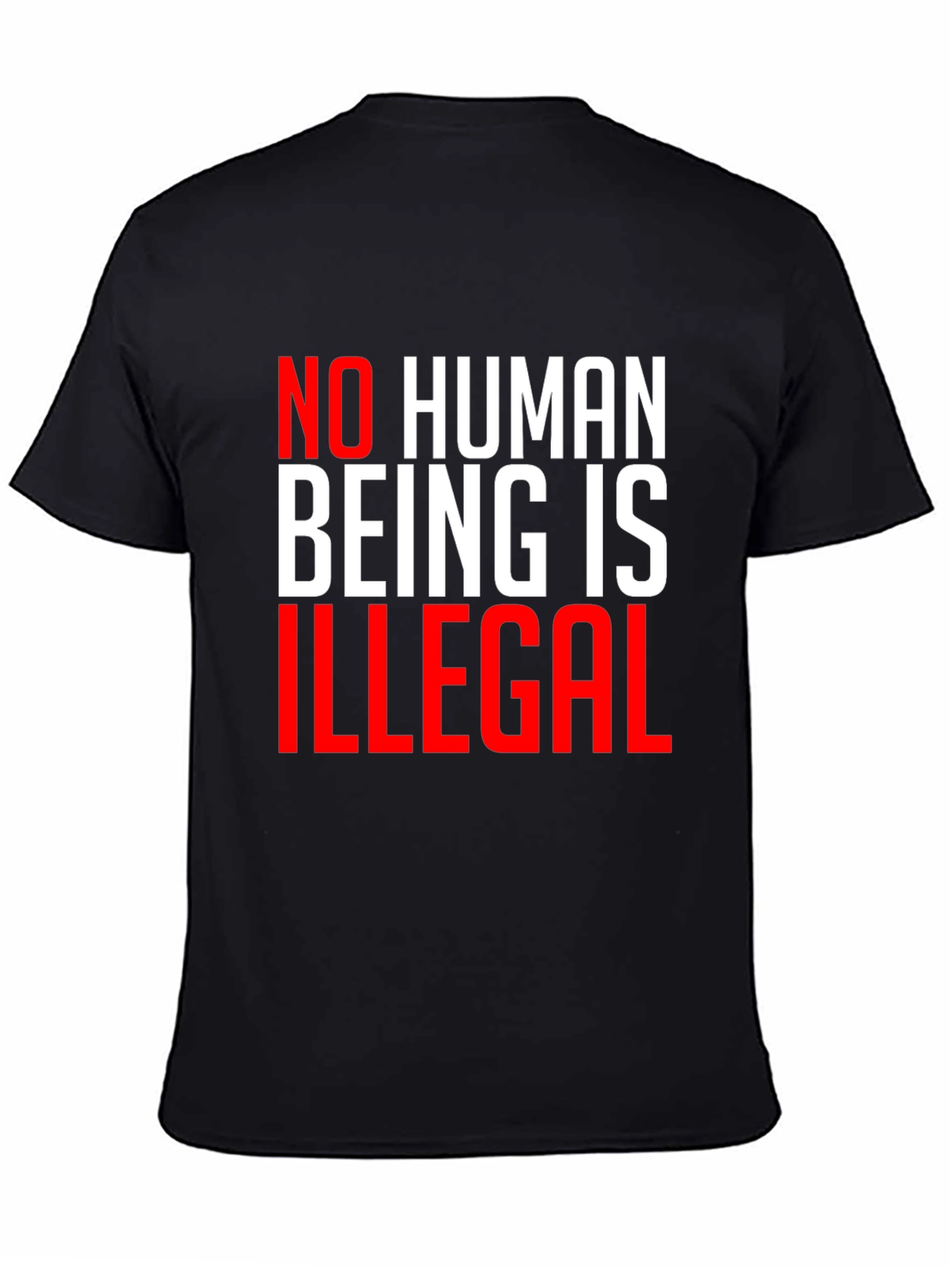No Human Being is Illegal T-Shirt