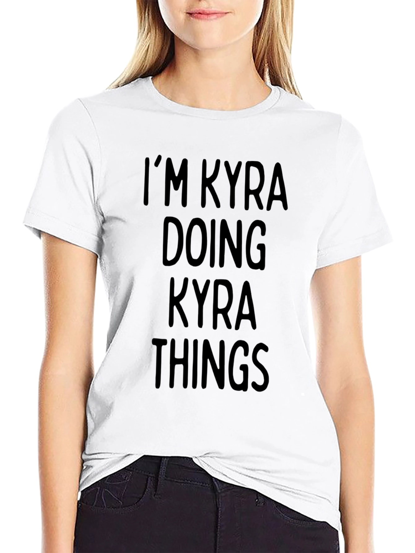 Im Kyra Doing Kyra Things Black T-Shirt