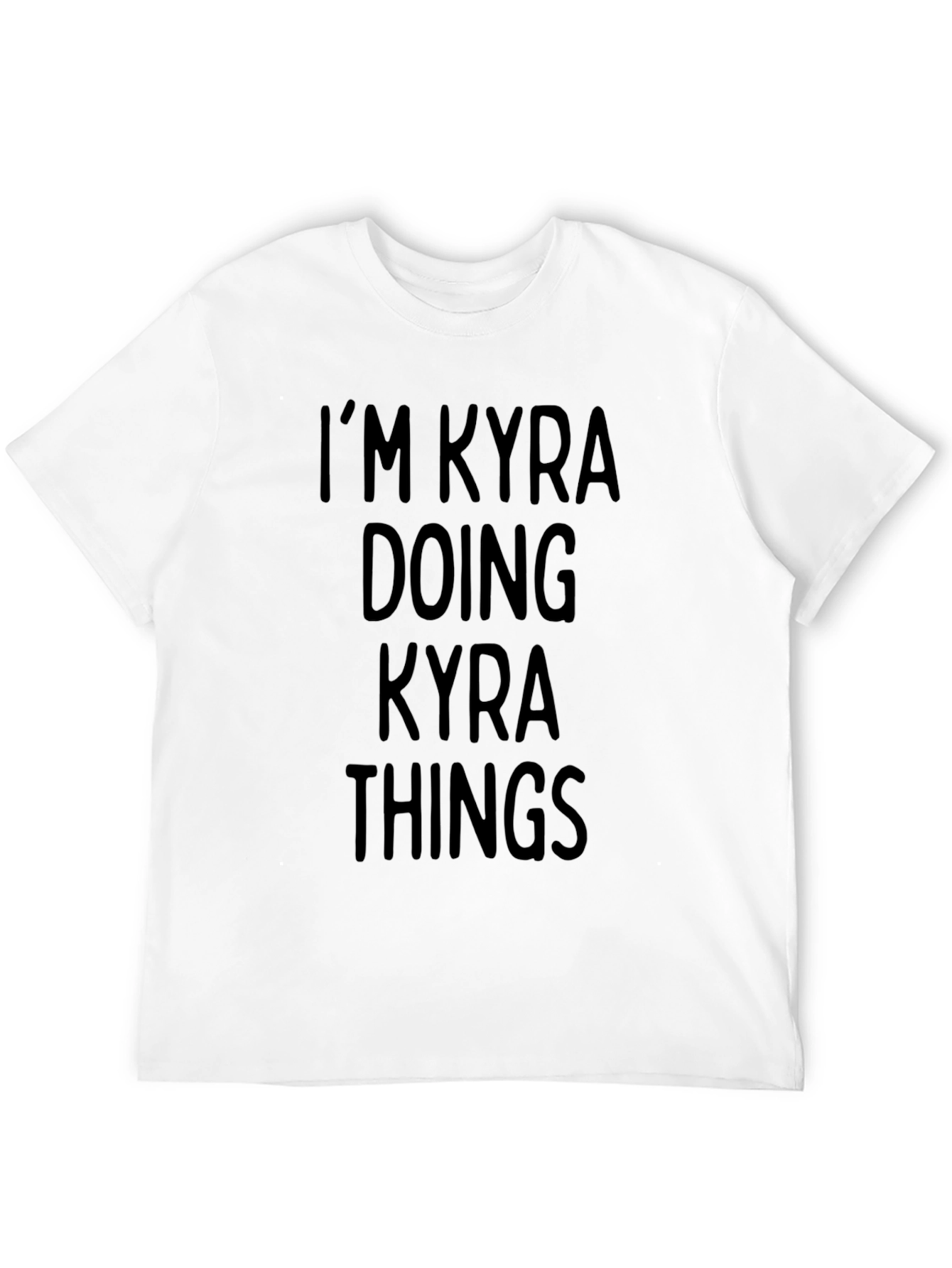 Im Kyra Doing Kyra Things Black T-Shirt