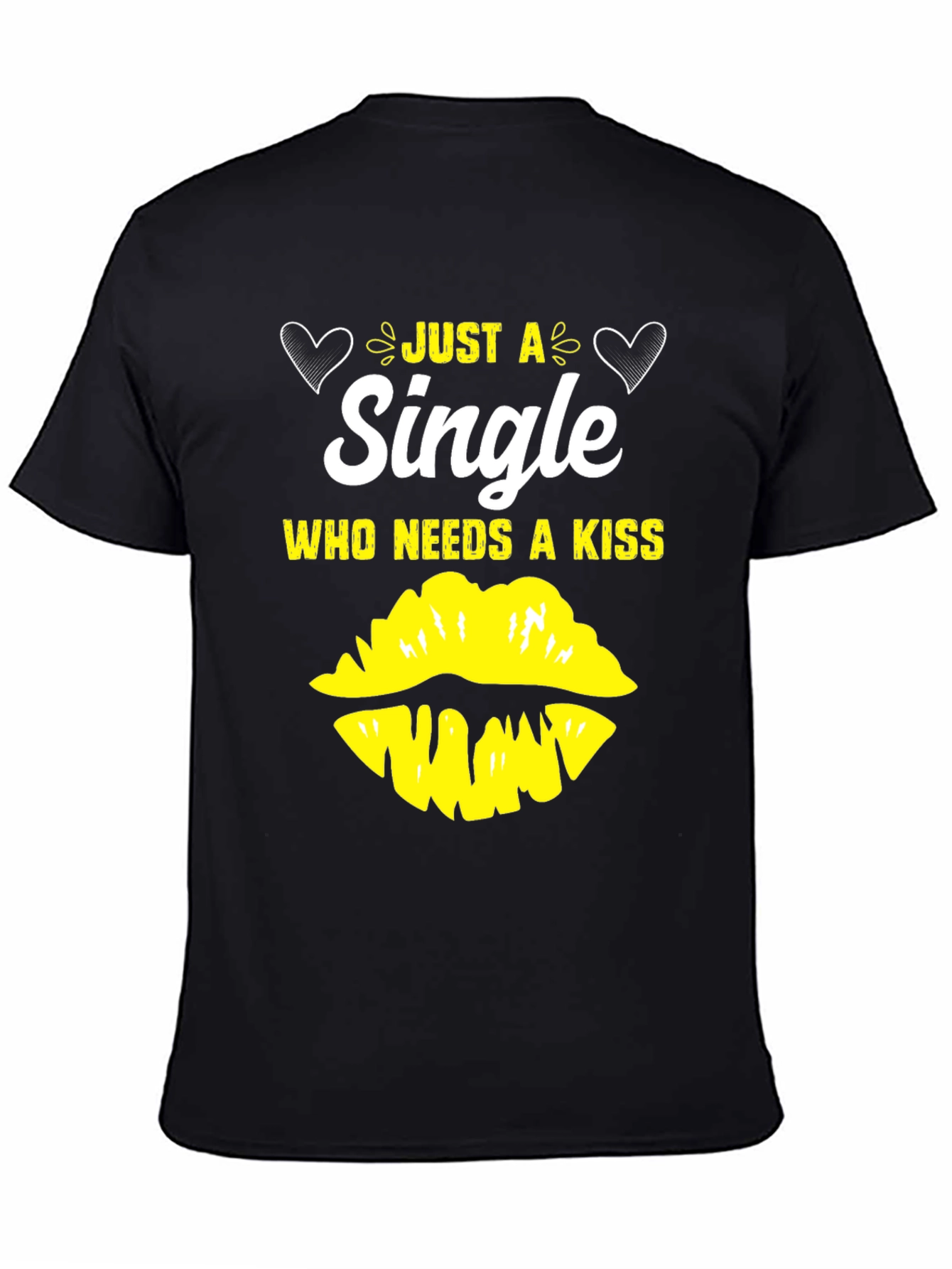 Single & Needs a Kiss Graphic Tee - Black