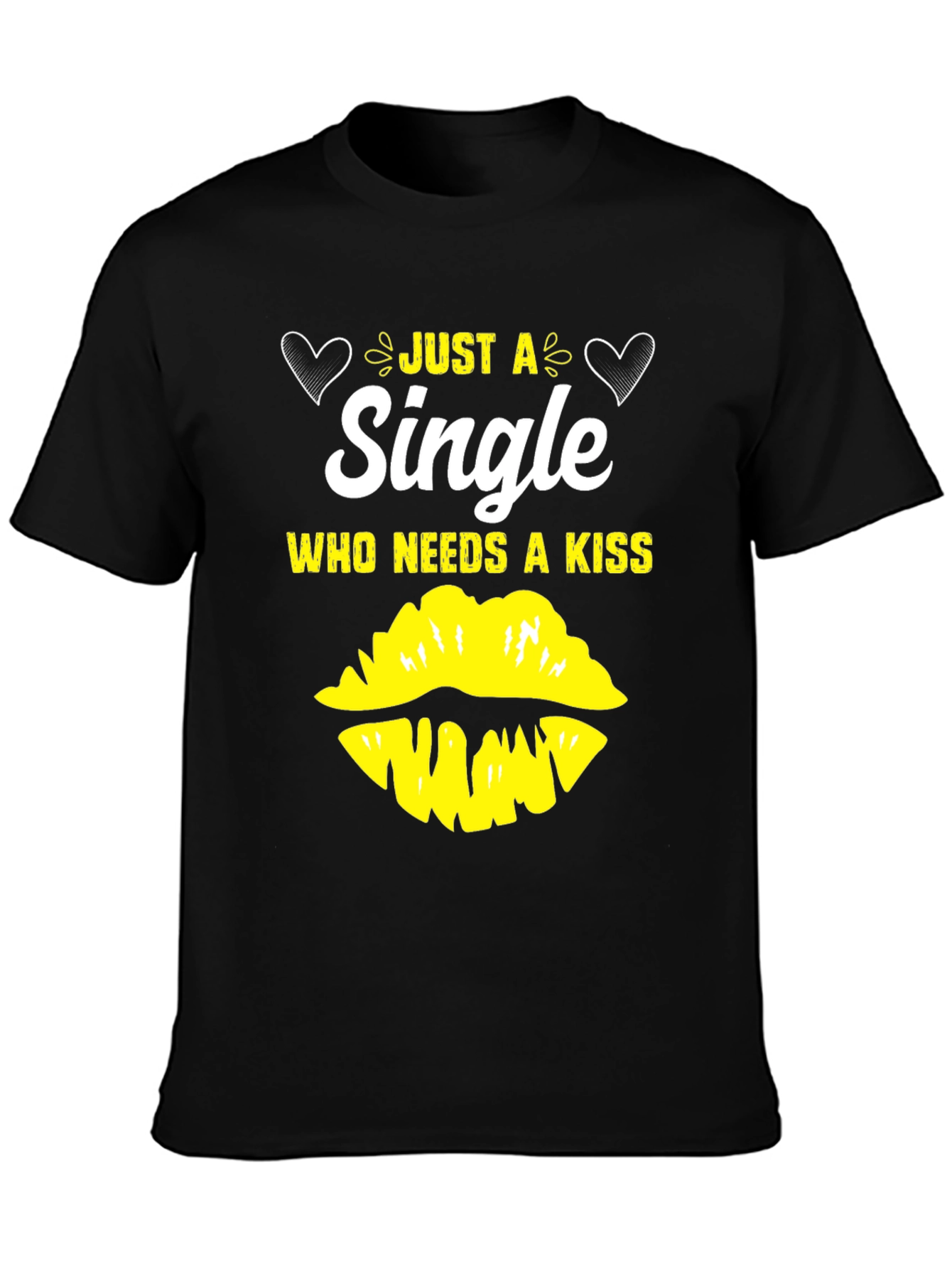 Single & Needs a Kiss Graphic Tee - Black