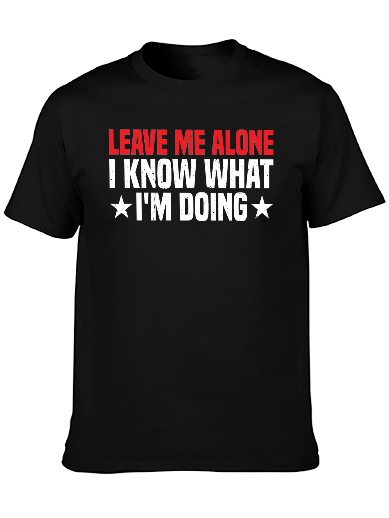Leave Me Alone Graphic T-Shirt - Unisex Black Tee