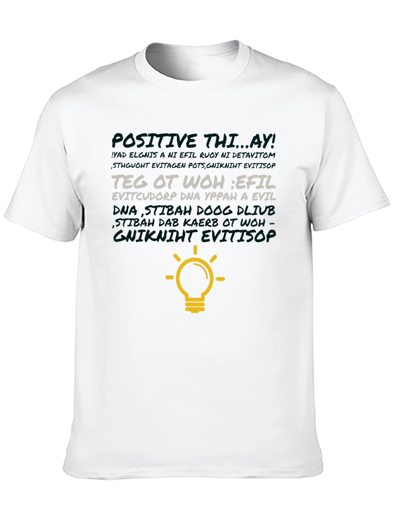 Inverted Positive Thought T-Shirt