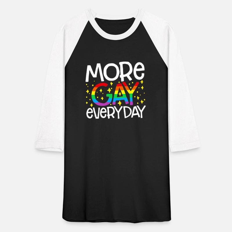 MORE GAY EVERY DAY