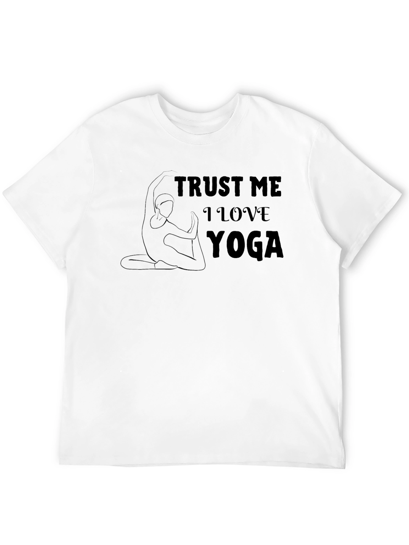 Trust Me I Love Yoga Graphic T-Shirt