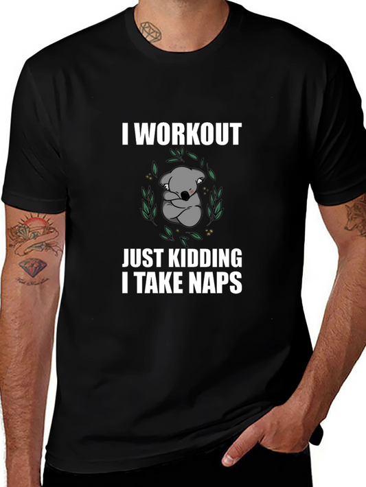 Funny Koala Nap T-Shirt - Workout Just Kidding
