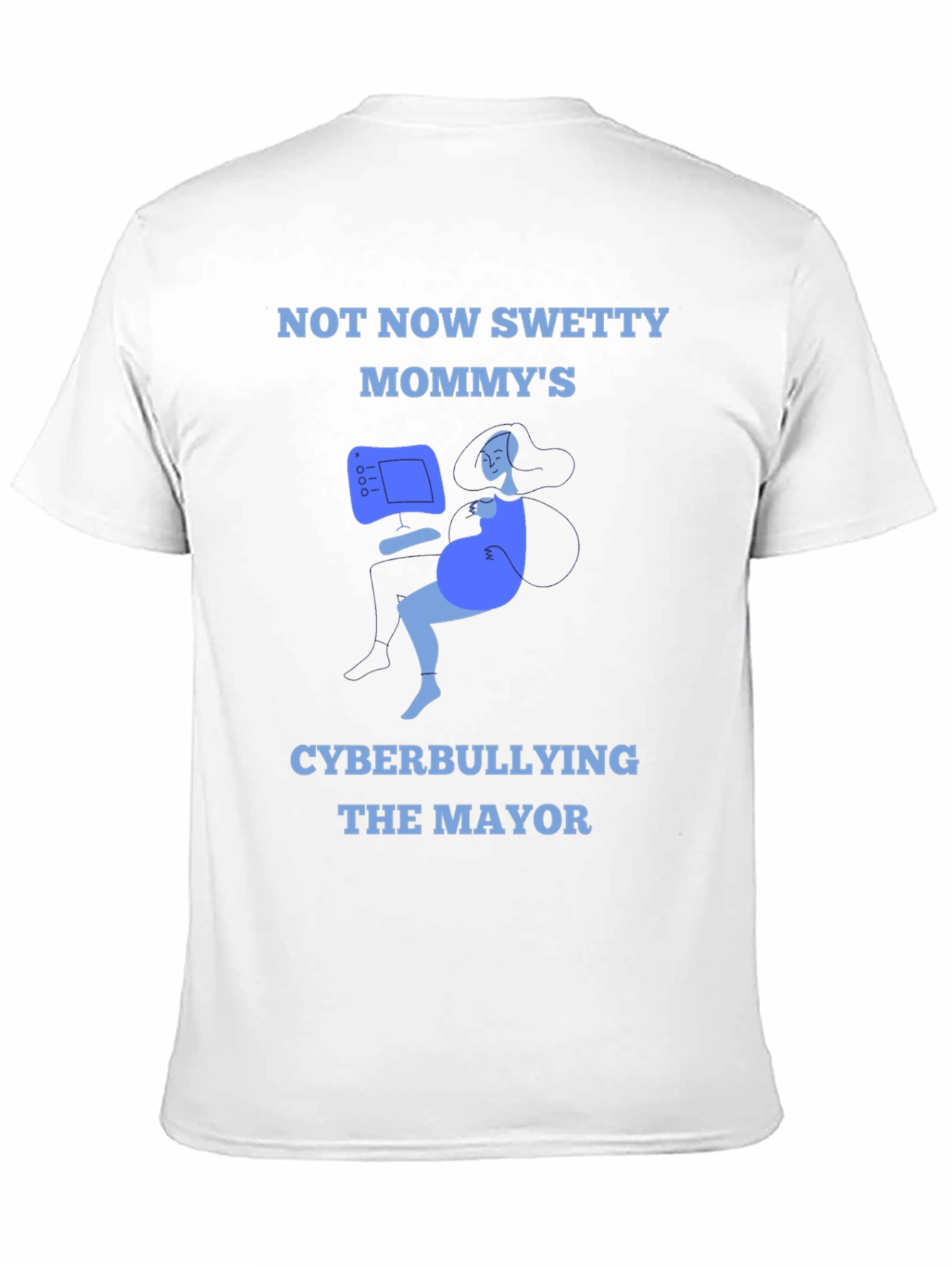 Cyberbullying Mommy T-Shirt - Funny Graphic Tee