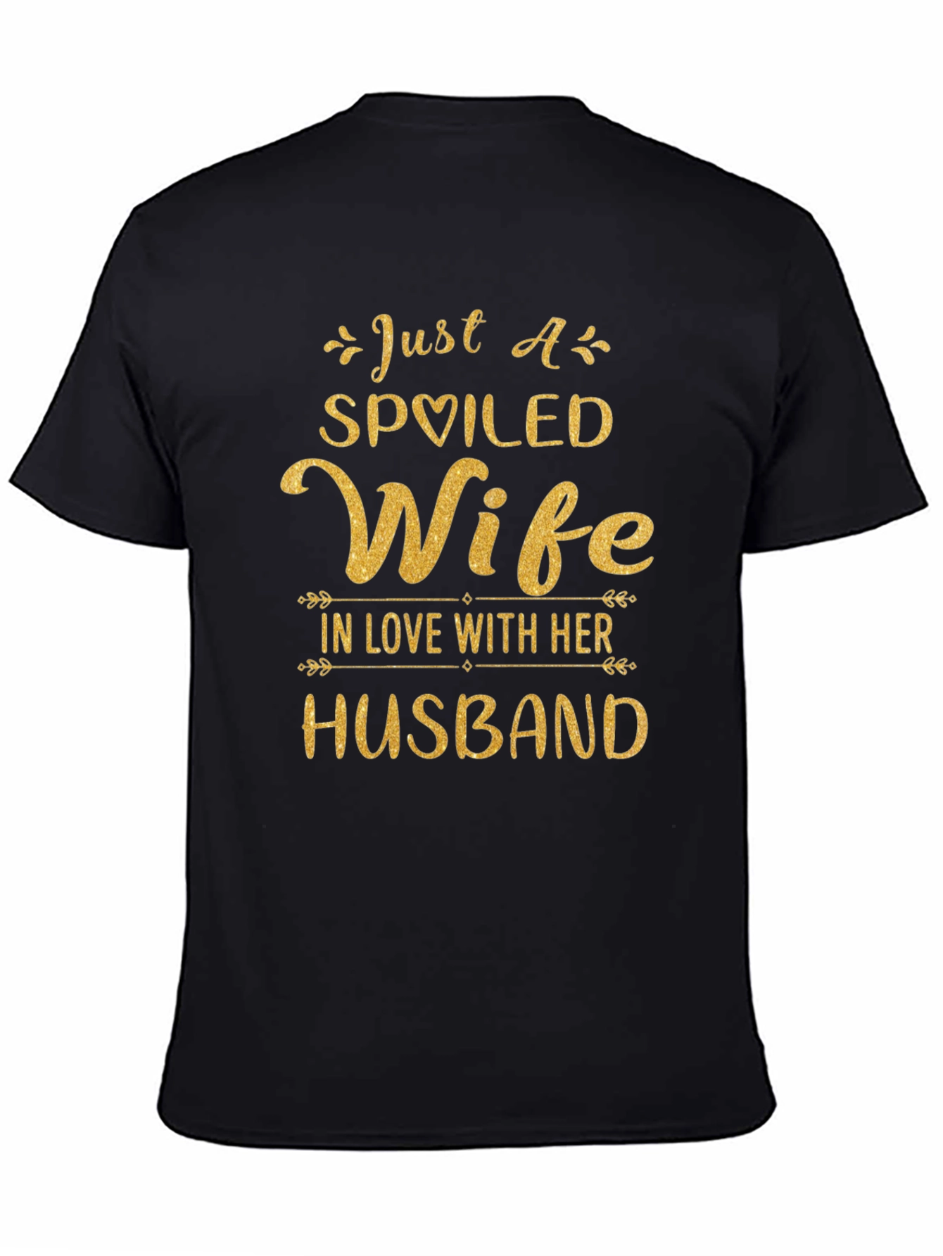 Spoiled Wife Graphic Tee - Husband Love T-Shirt