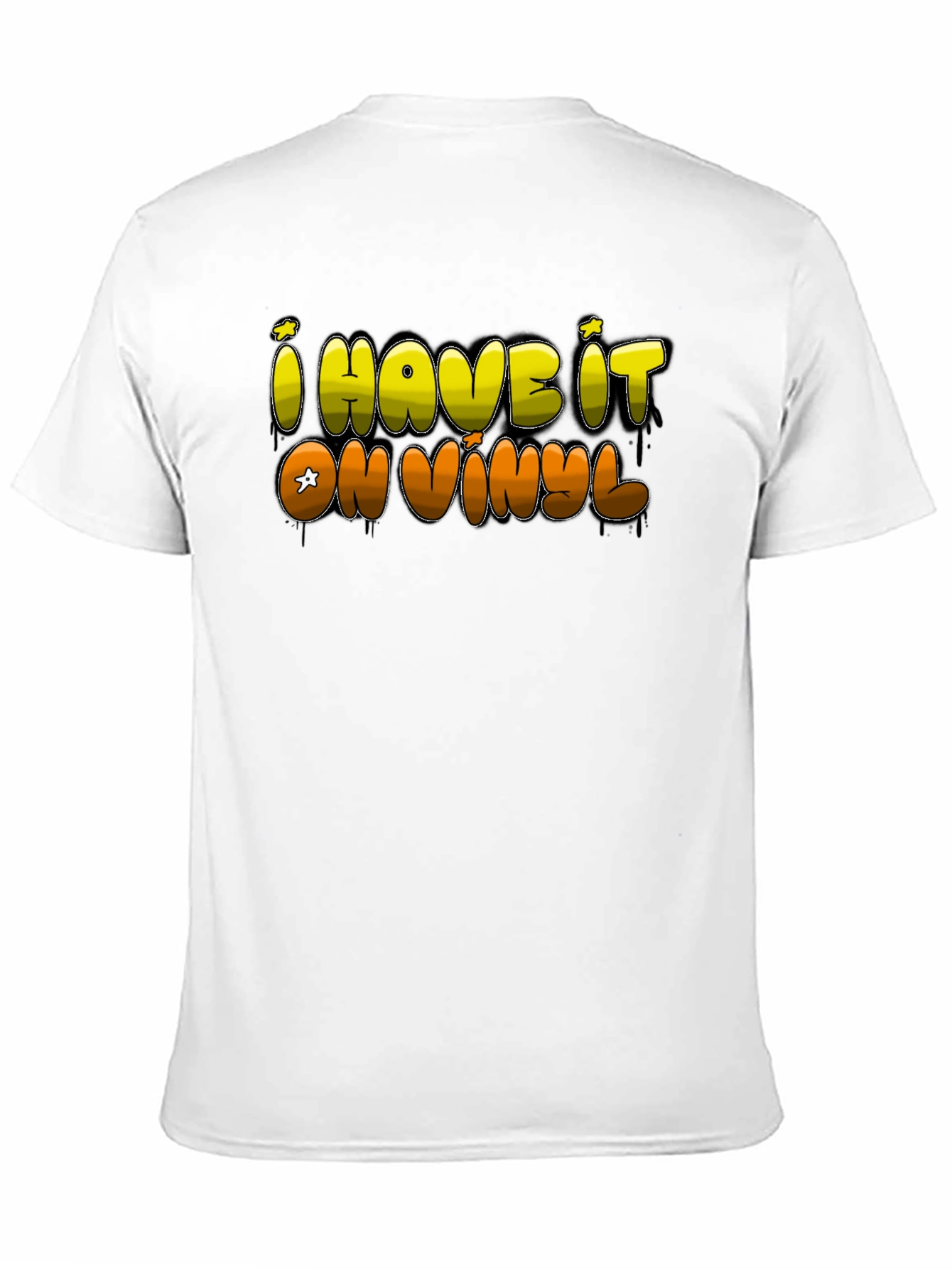 I Have it on Vinyl Black T-Shirt