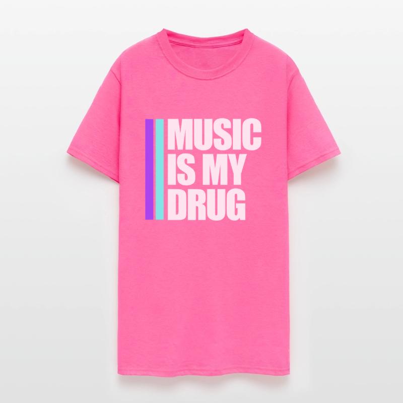 Music is my Drug Text Saying Dance Club Party Love