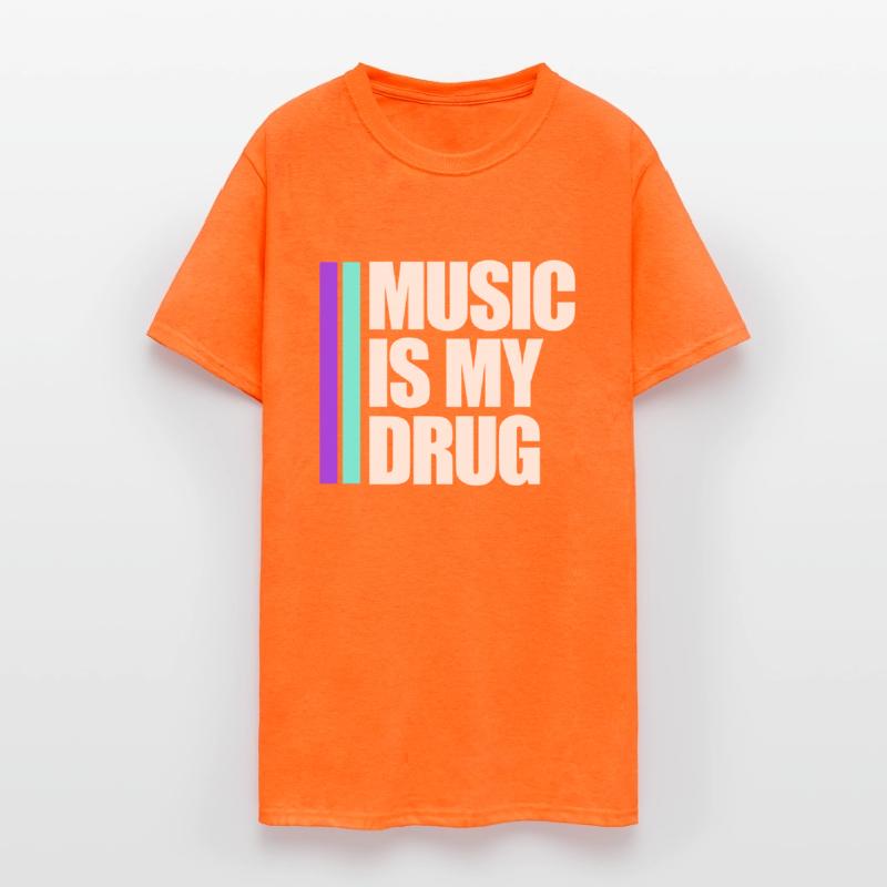 Music is my Drug Text Saying Dance Club Party Love