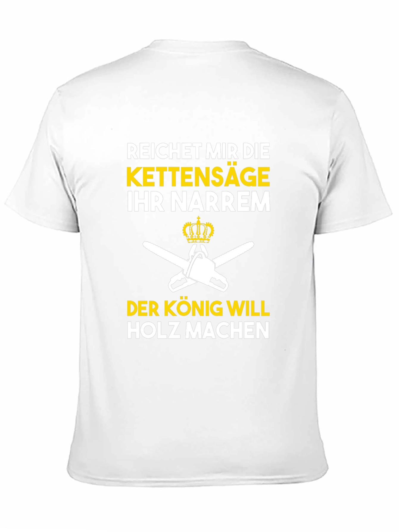 Reichet Mir Die Kettensäge Funny T-Shirt