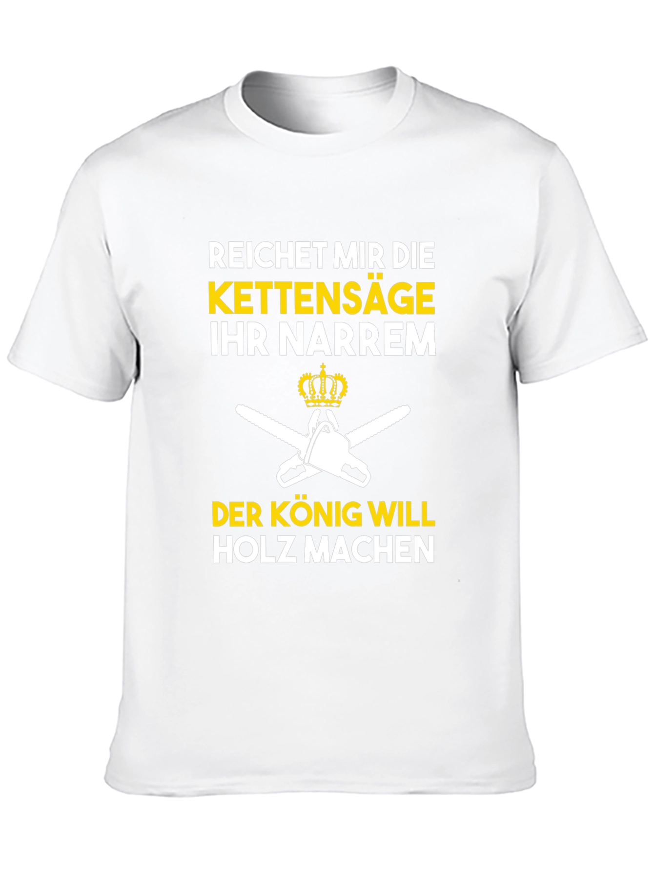 Reichet Mir Die Kettensäge Funny T-Shirt