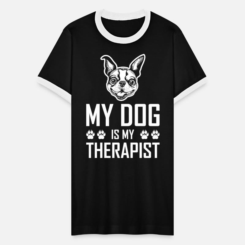 My Dog is My Therapist Boston Terrier Tshirt