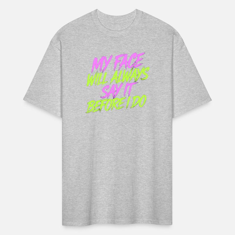 My Face Will Always Say It Before I Do 14