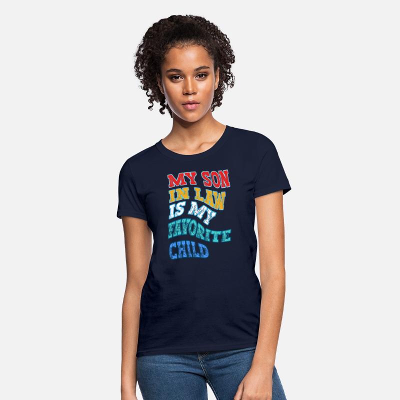 My Son In Law Is My Favorite Child