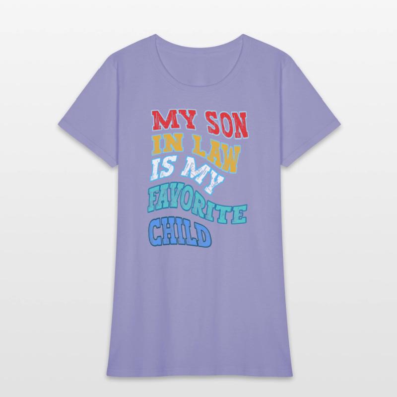 My Son In Law Is My Favorite Child