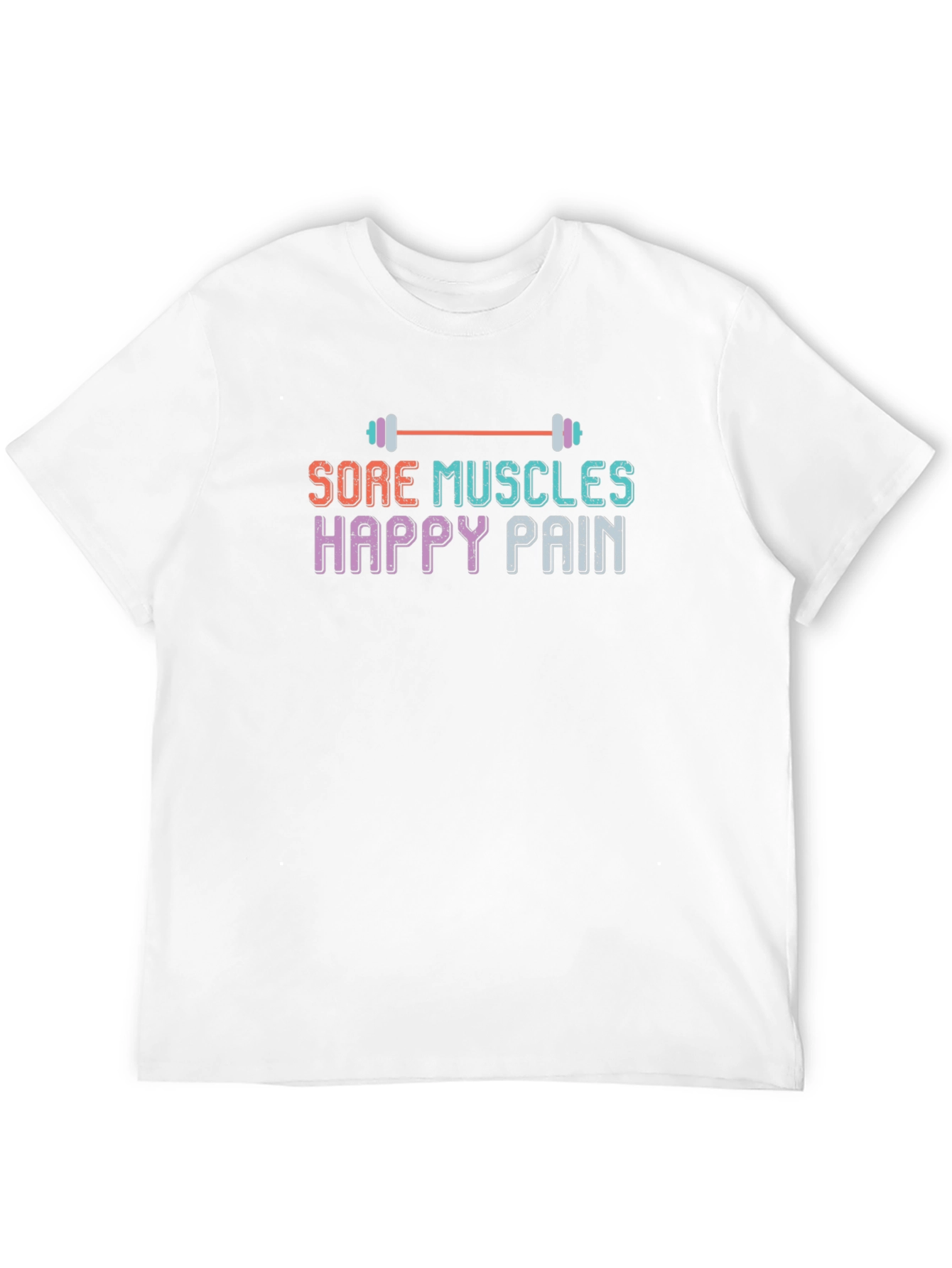 Sore Muscles Happy Pain Graphic T-Shirt
