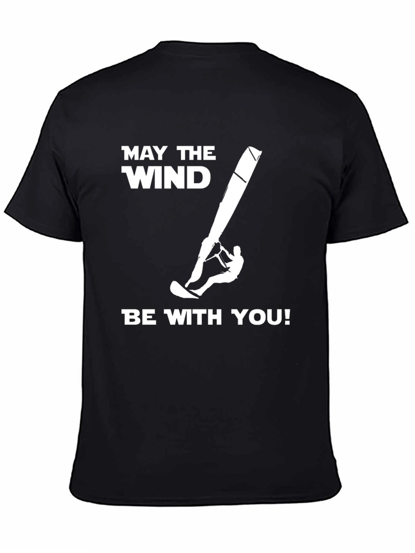 Windsurfer T-Shirt - May The Wind Be With You
