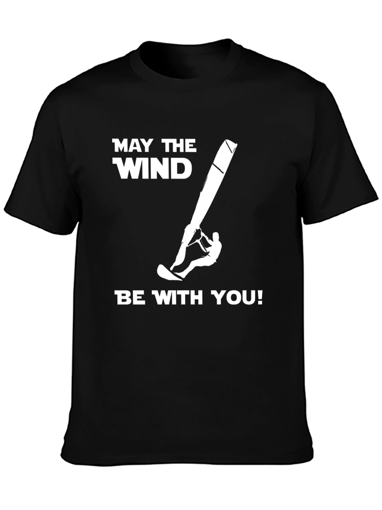 Windsurfer T-Shirt - May The Wind Be With You