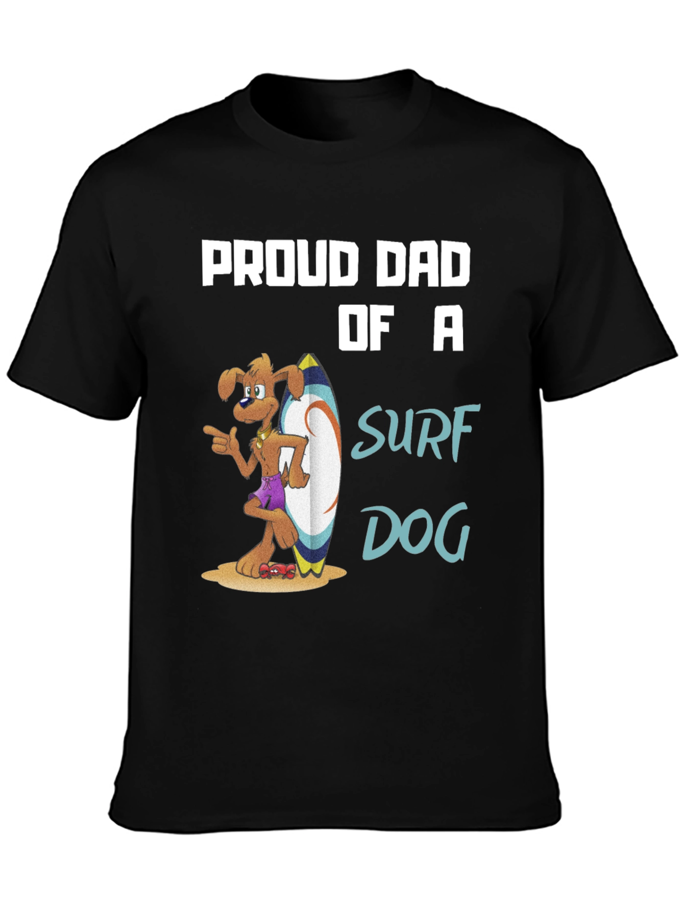 Proud Dad of a Surf Dog T-Shirt