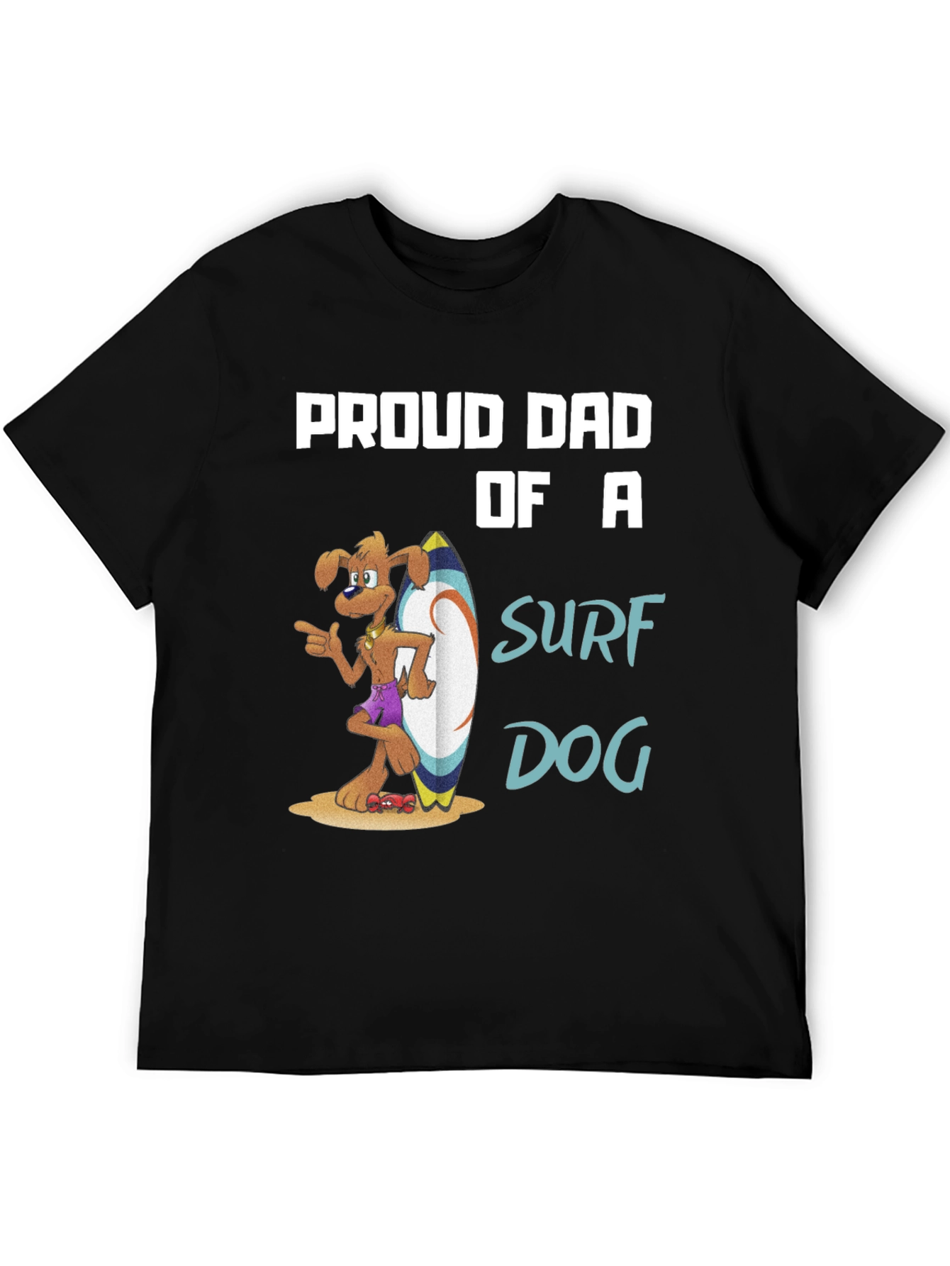 Proud Dad of a Surf Dog T-Shirt