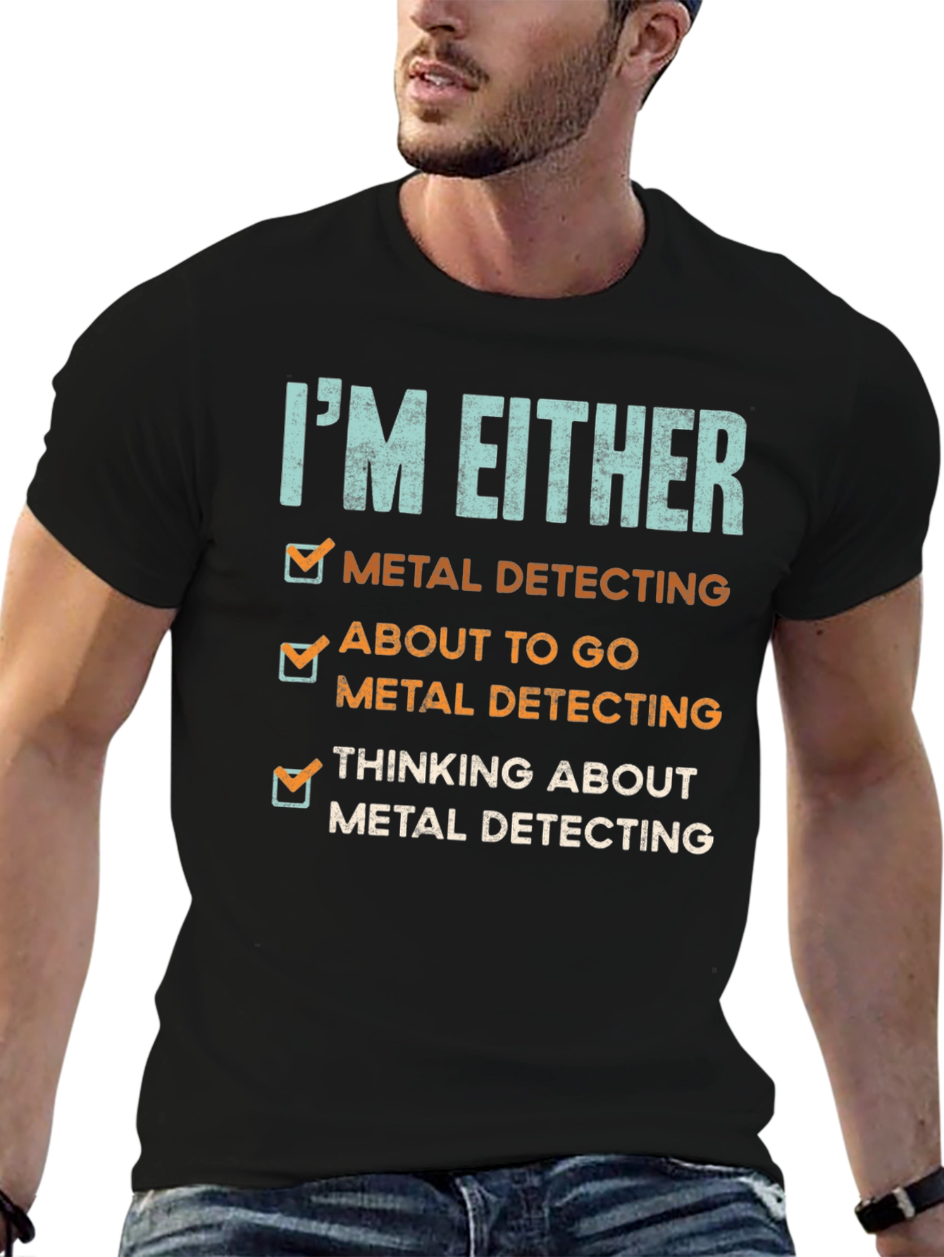 Metal Detecting T-Shirt - Detectorist Humor Tee