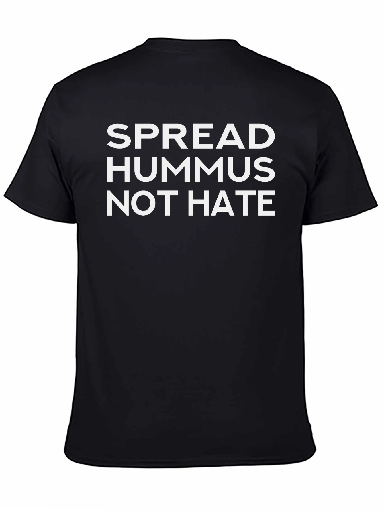 Spread Hummus Not Hate Graphic Tee - Soft Cotton