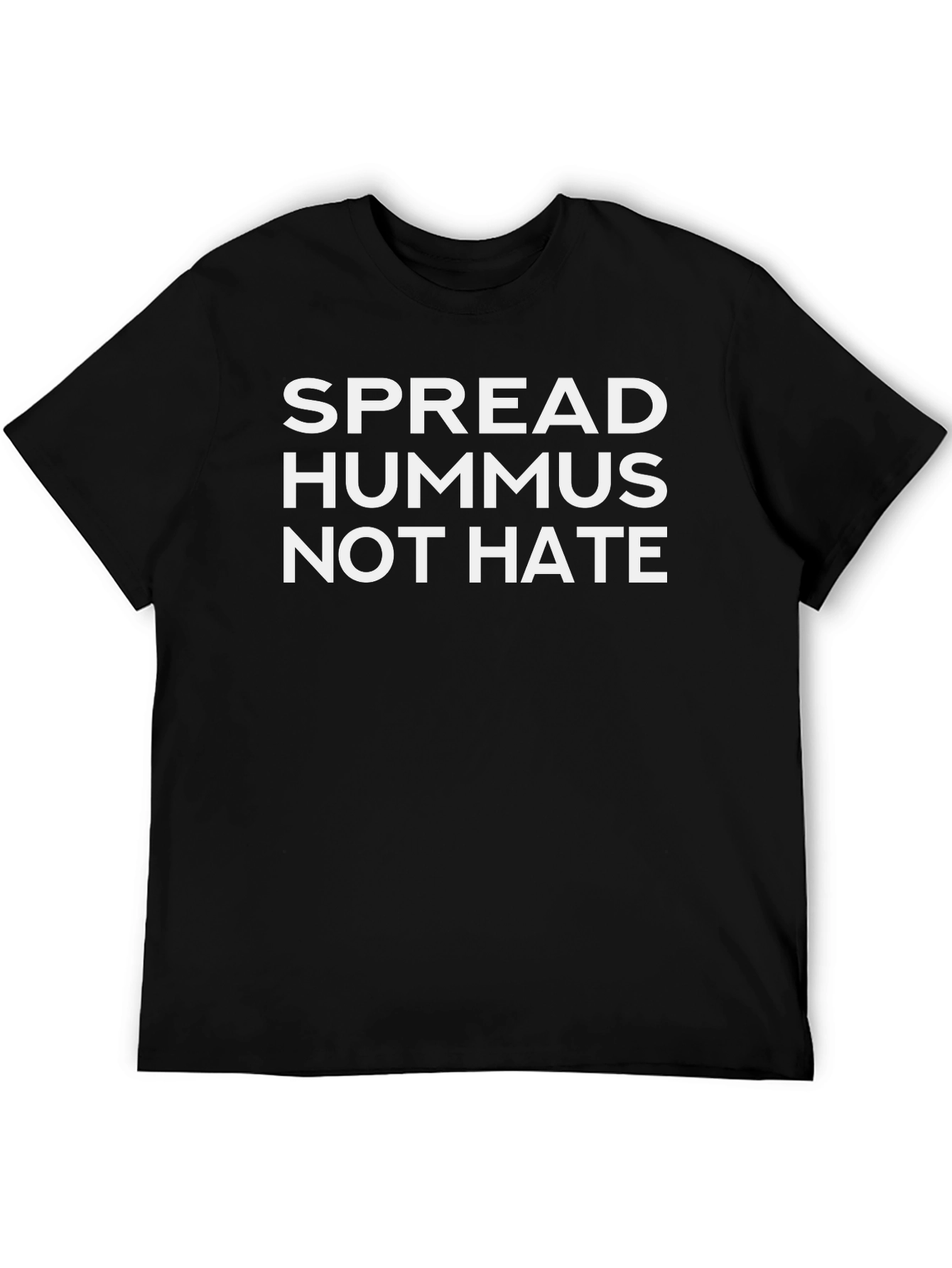Spread Hummus Not Hate Graphic Tee - Soft Cotton
