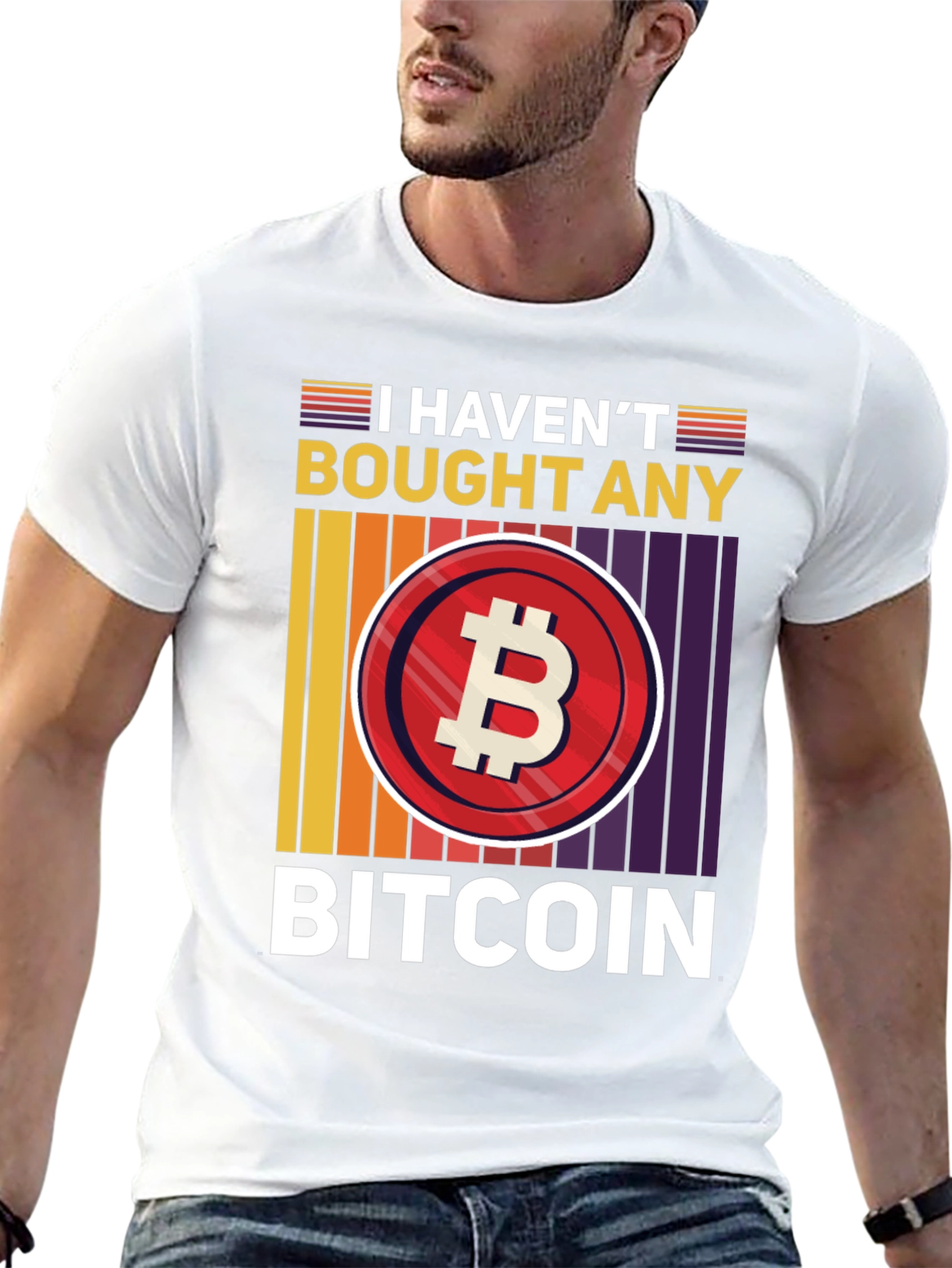Funny Bitcoin T-Shirt - I Havent Bought Any