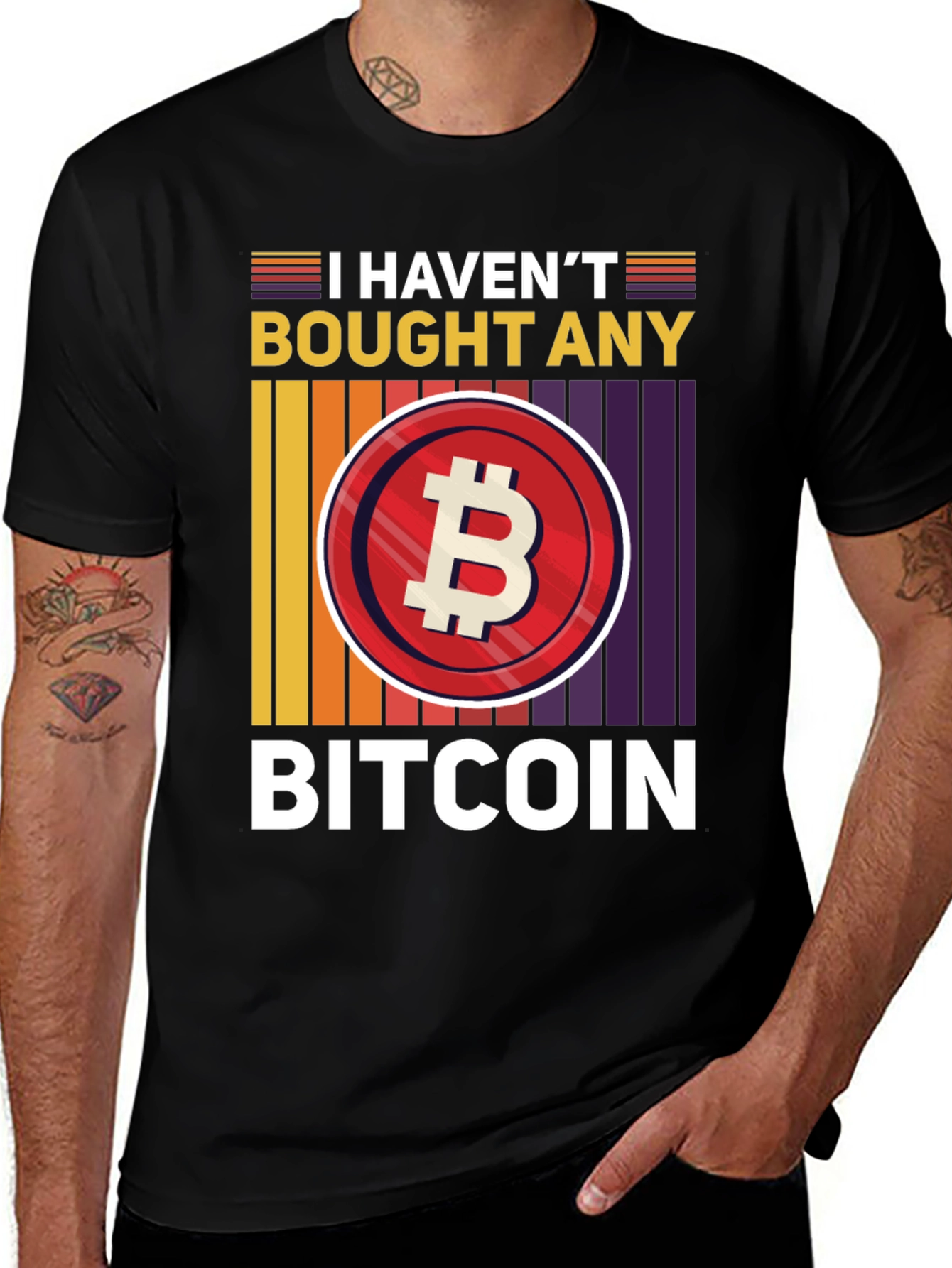 Funny Bitcoin T-Shirt - I Havent Bought Any