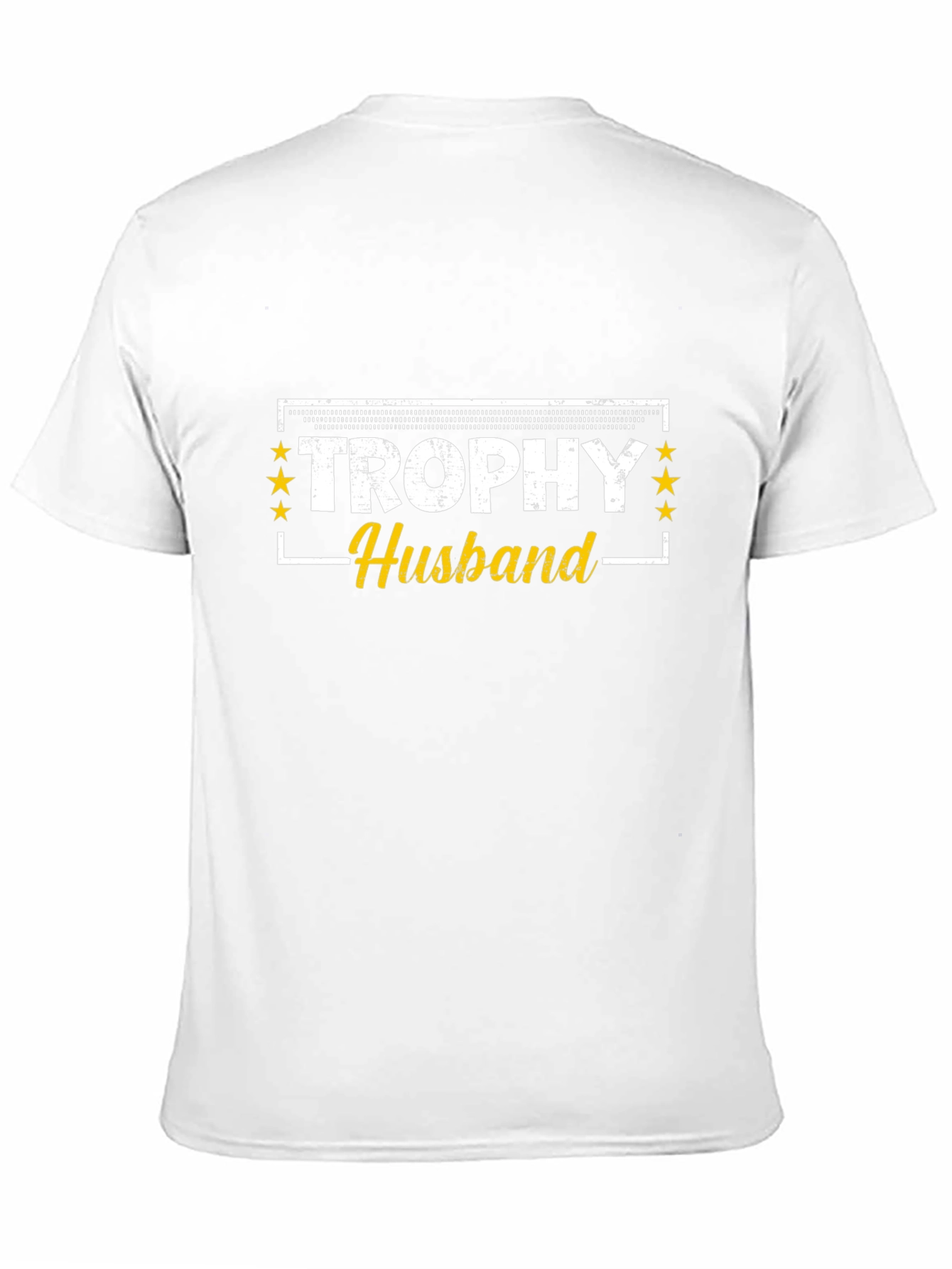 Trophy Husband Graphic Tee - Novelty Gift
